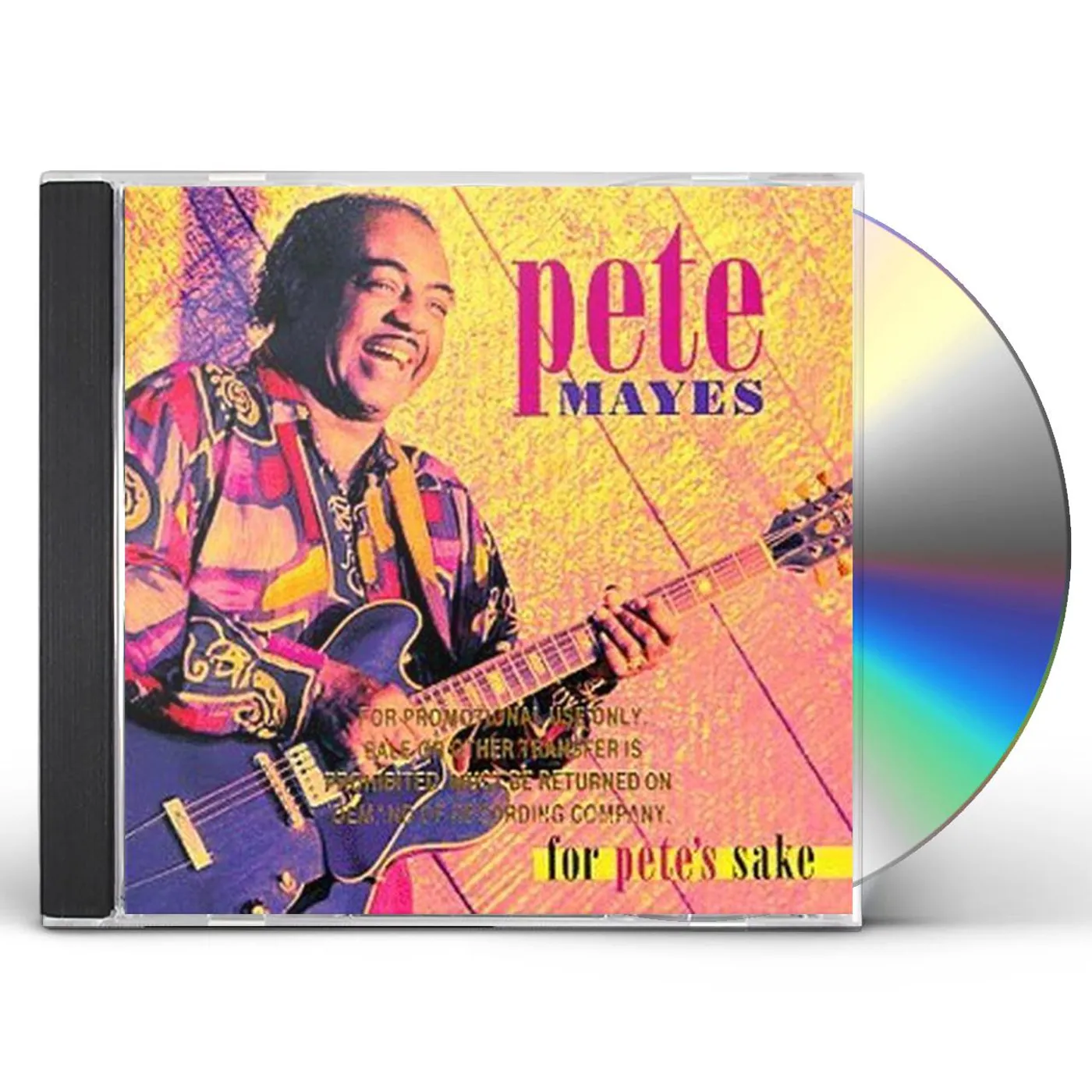 Pete Mayes FOR PETE'S SAKE CD