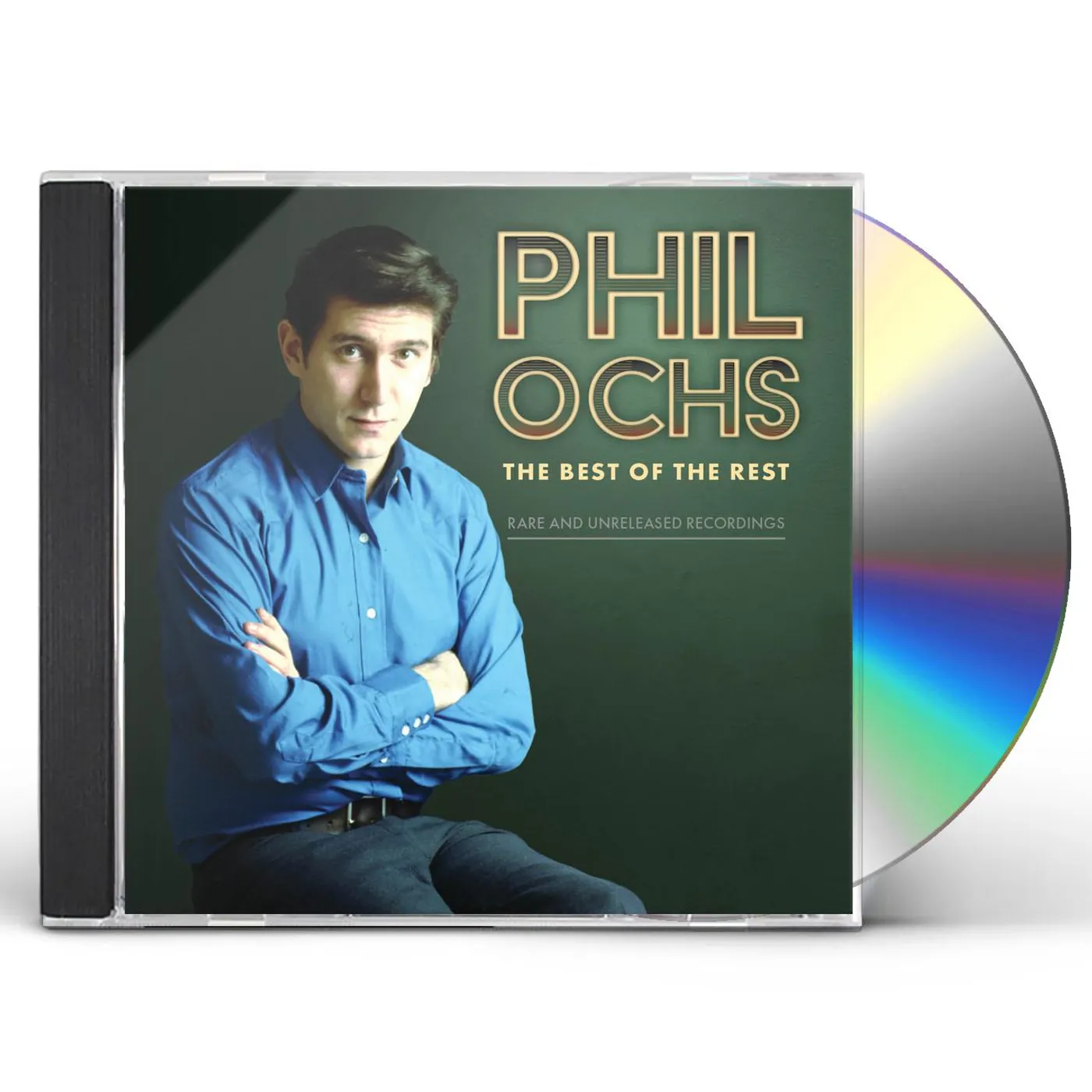 Phil Ochs BEST OF THE REST: RARE AND UNRELEASED RECORDINGS CD