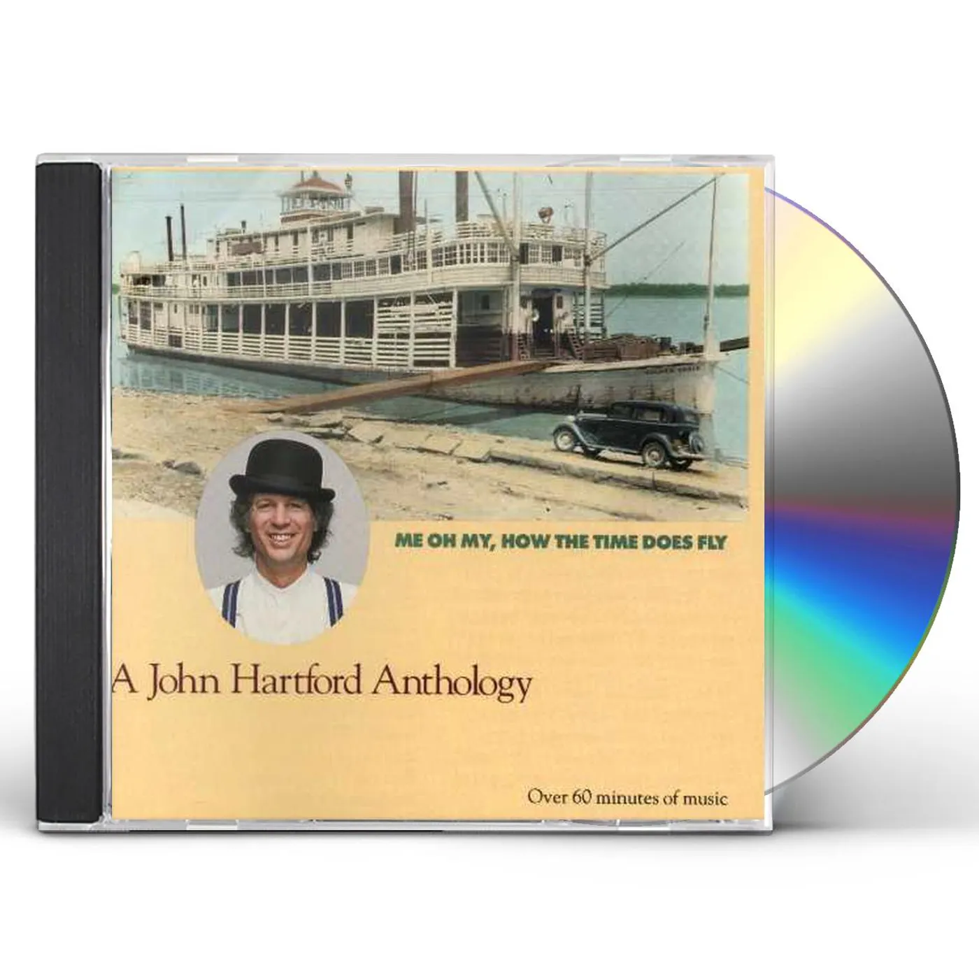 John Hartford ME OH MY HOW THE TIME DOES FLY CD