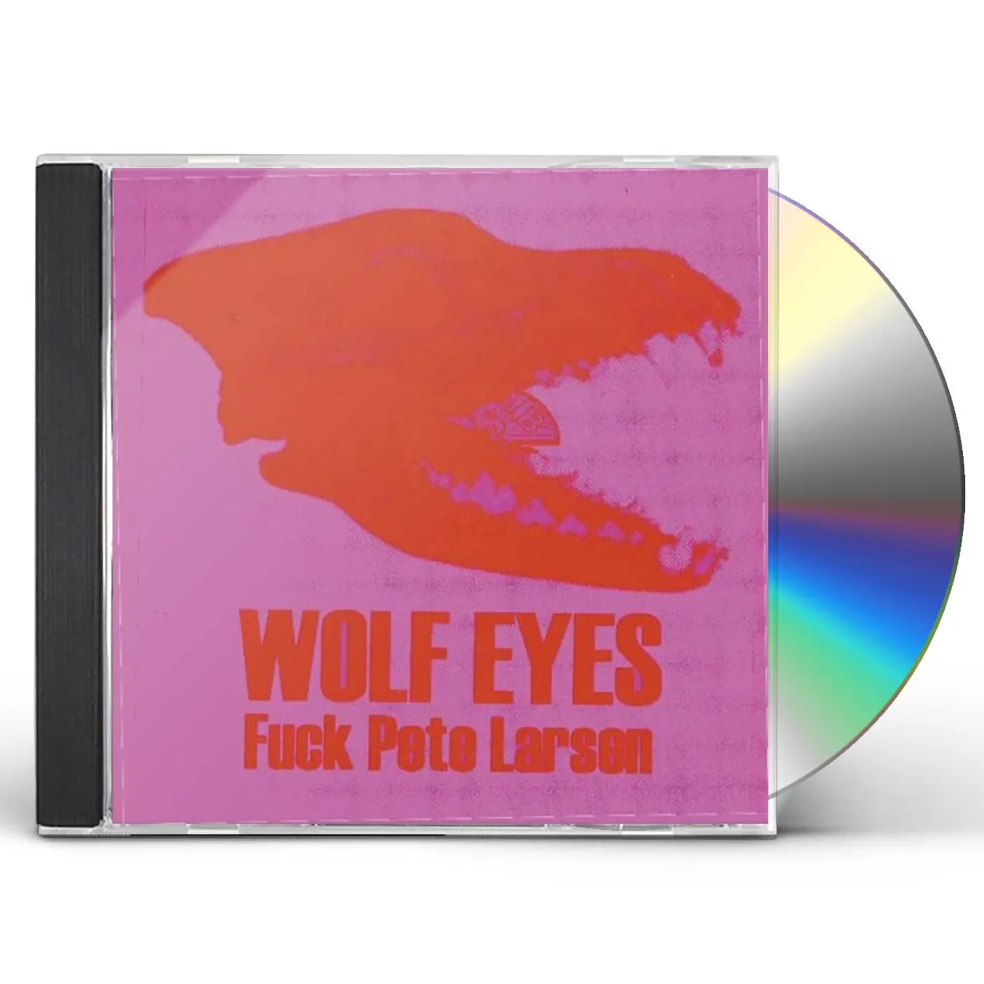 Wolf Eyes FUCK PETE LARSEN CD