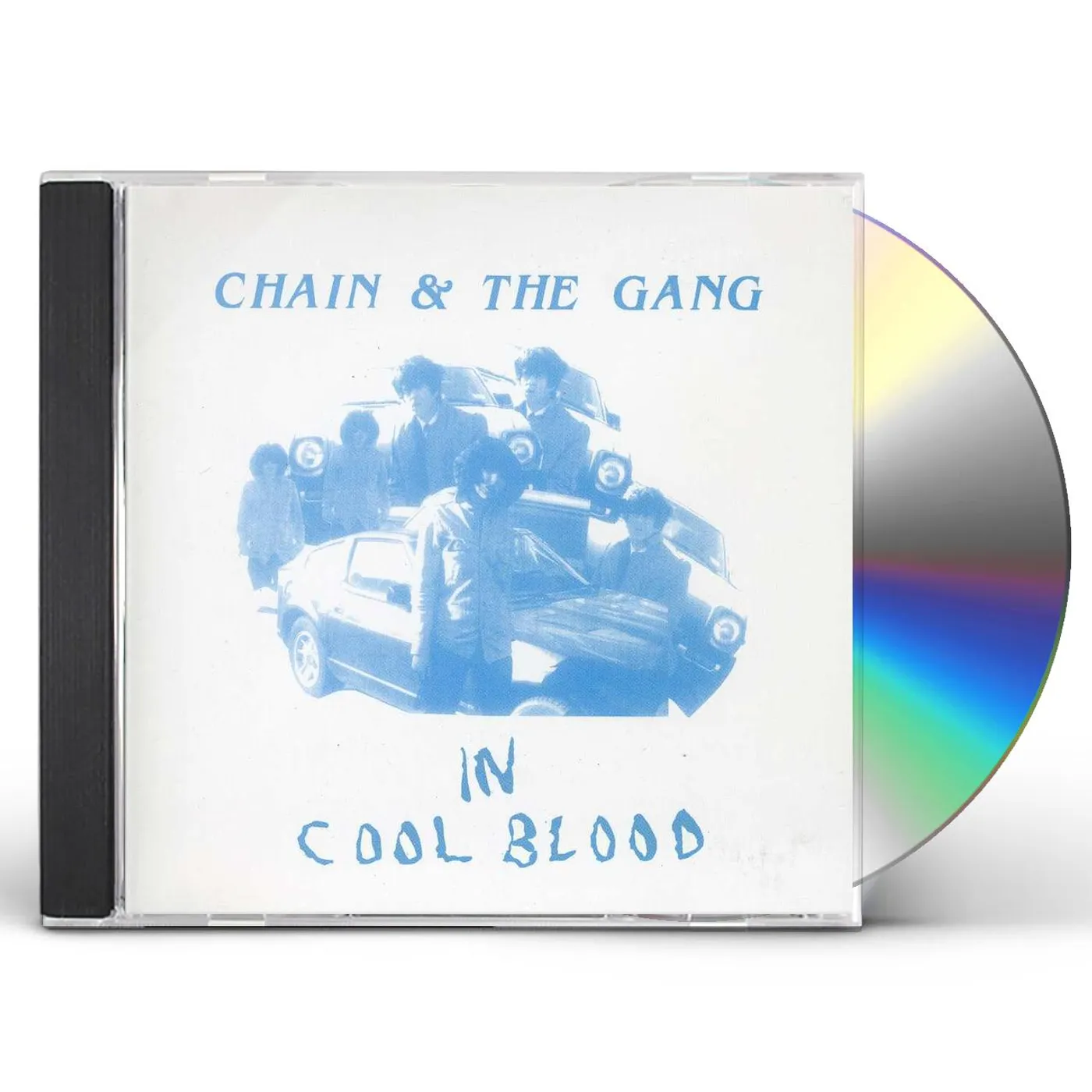 Chain and The Gang IN COOL BLOOD CD