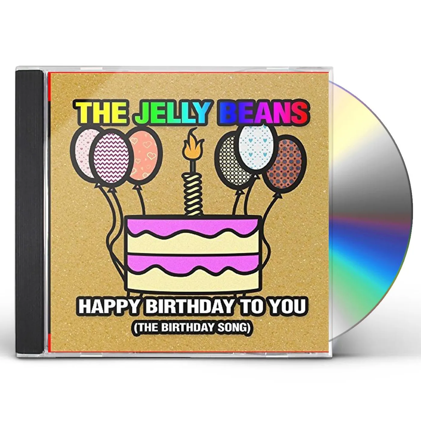 The Jelly Beans HAPPY BIRTHDAY TO YOU (THE BIRTHDAY SONG) CD