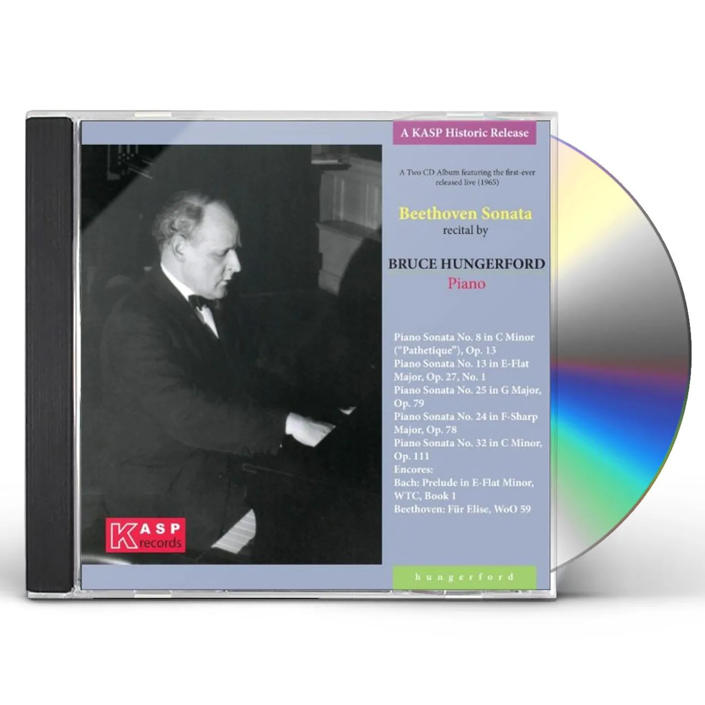 PIANIST BRUCE HUNGERFORD PLAYS A LIVE BEETHOVEN SO CD