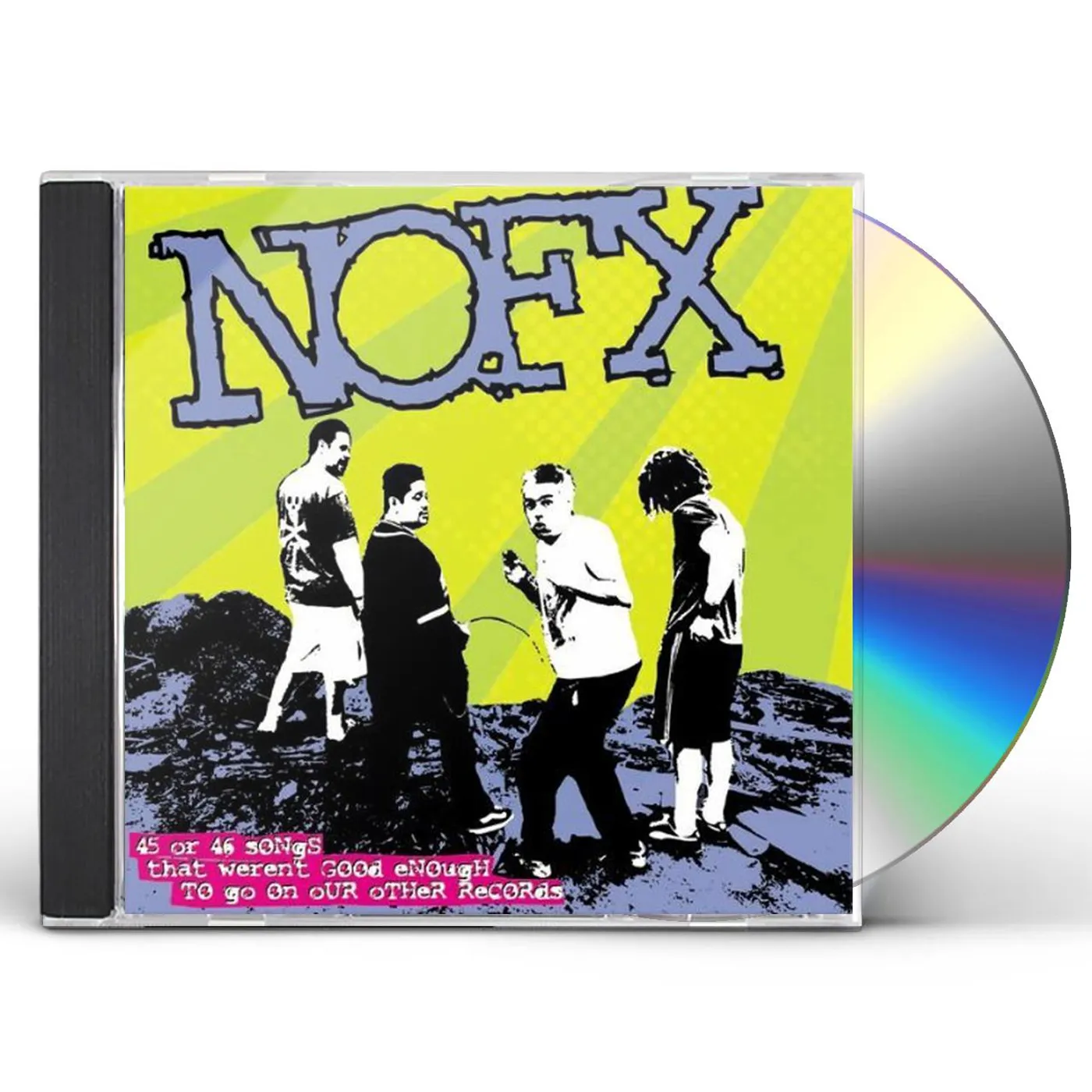 NOFX 45 OR 46 SONGS THAT WEREN'T GOOD ENOUGH TO GO ON CD