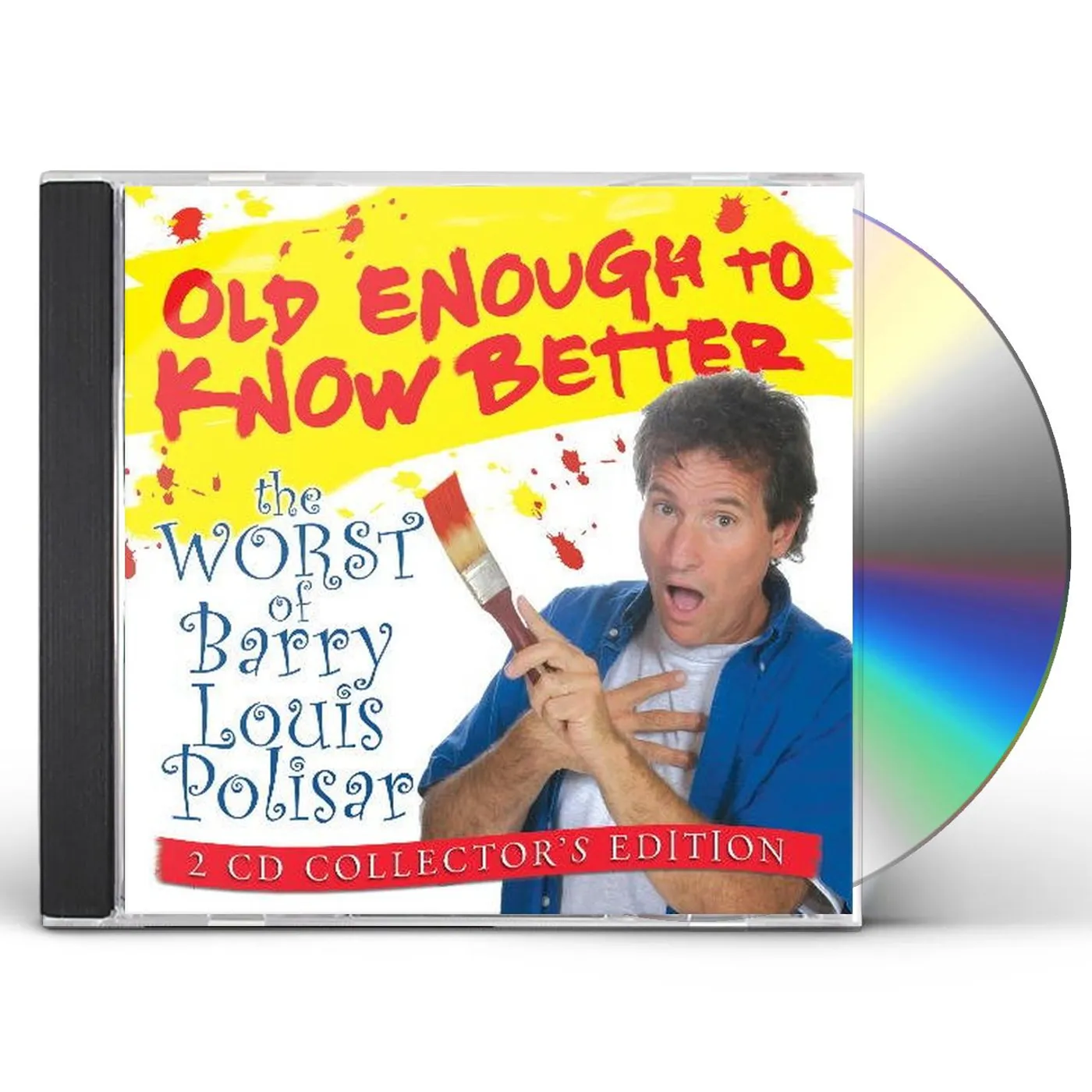 Barry Louis Polisar OLD ENOUGH TO KNOW BETTER: WORST OF CD