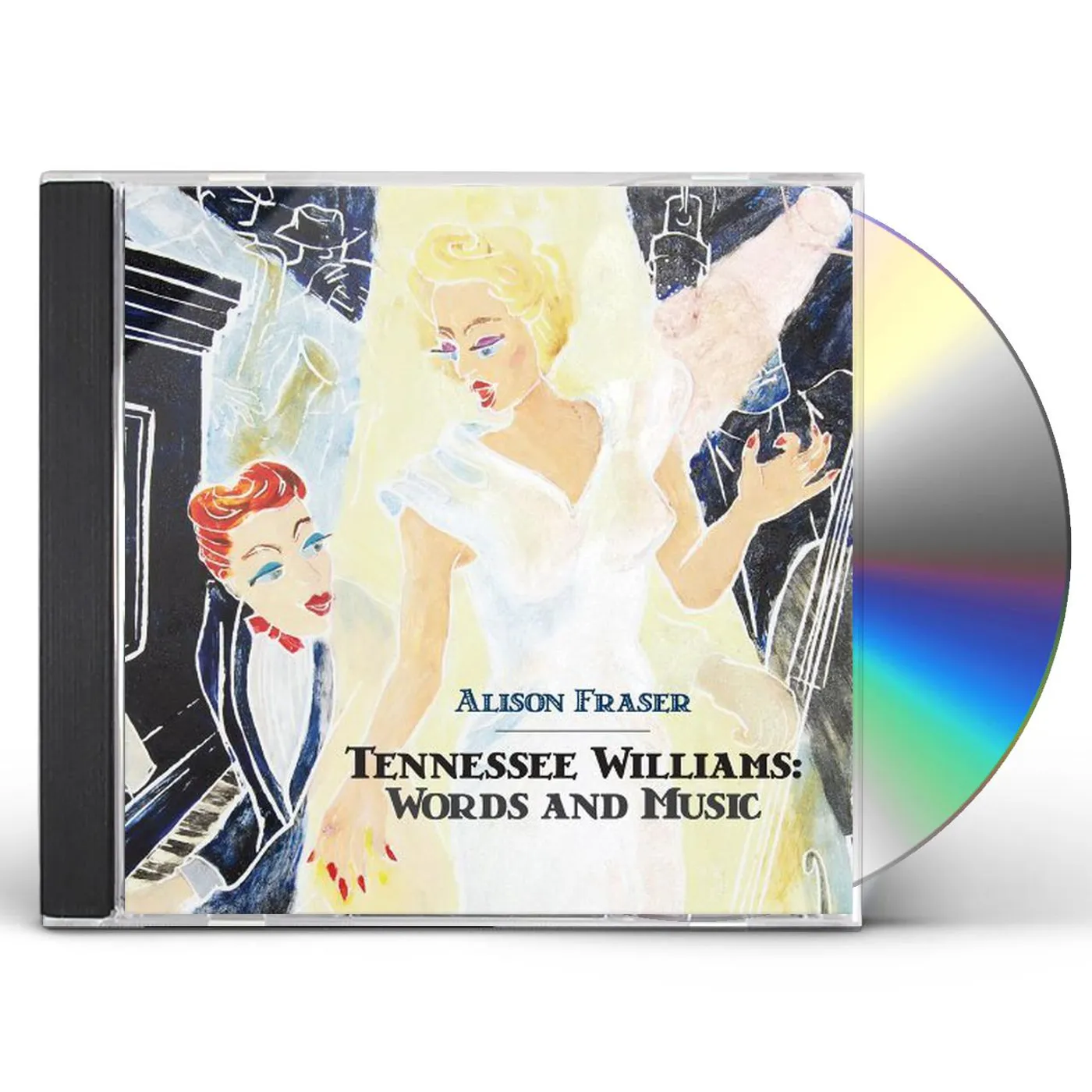 Alison Fraser TENNESSEE WILLIAMS: WORDS & MUSIC CD