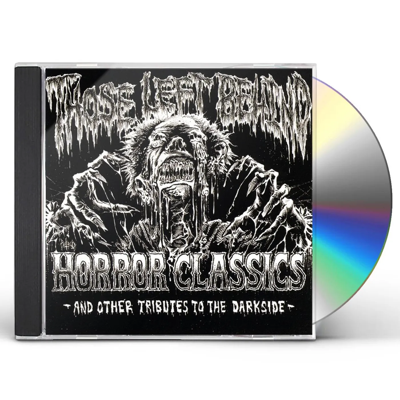 Those Left Behind HORROR CLASSICS & OTHER TRIBUTES TO THE DARKSIDE CD