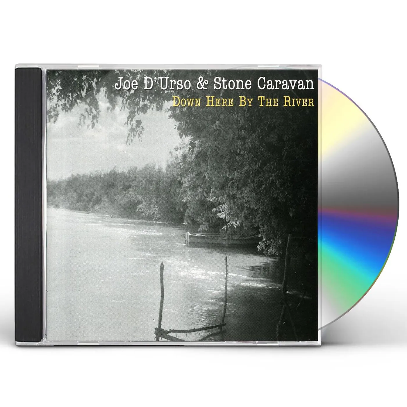 Joe D'Urso & Stone Caravan DOWN HERE BY THE RIVER CD