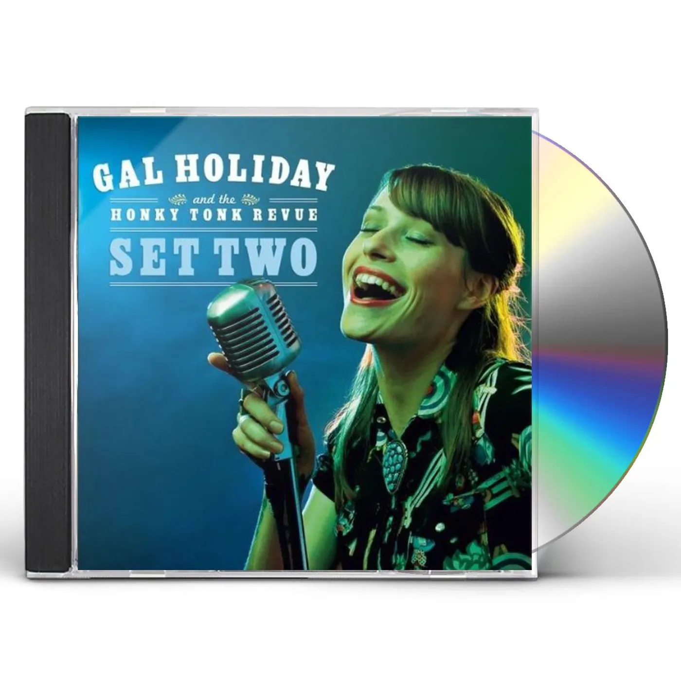 Gal Holiday And The Honky Tonk Revue SET TWO CD