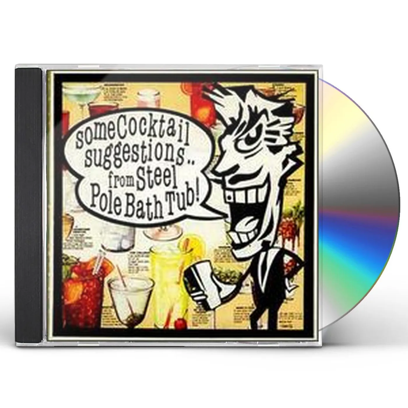 Steel Pole Bath Tub SOME COCKTAIL SUGGESTIONS CD