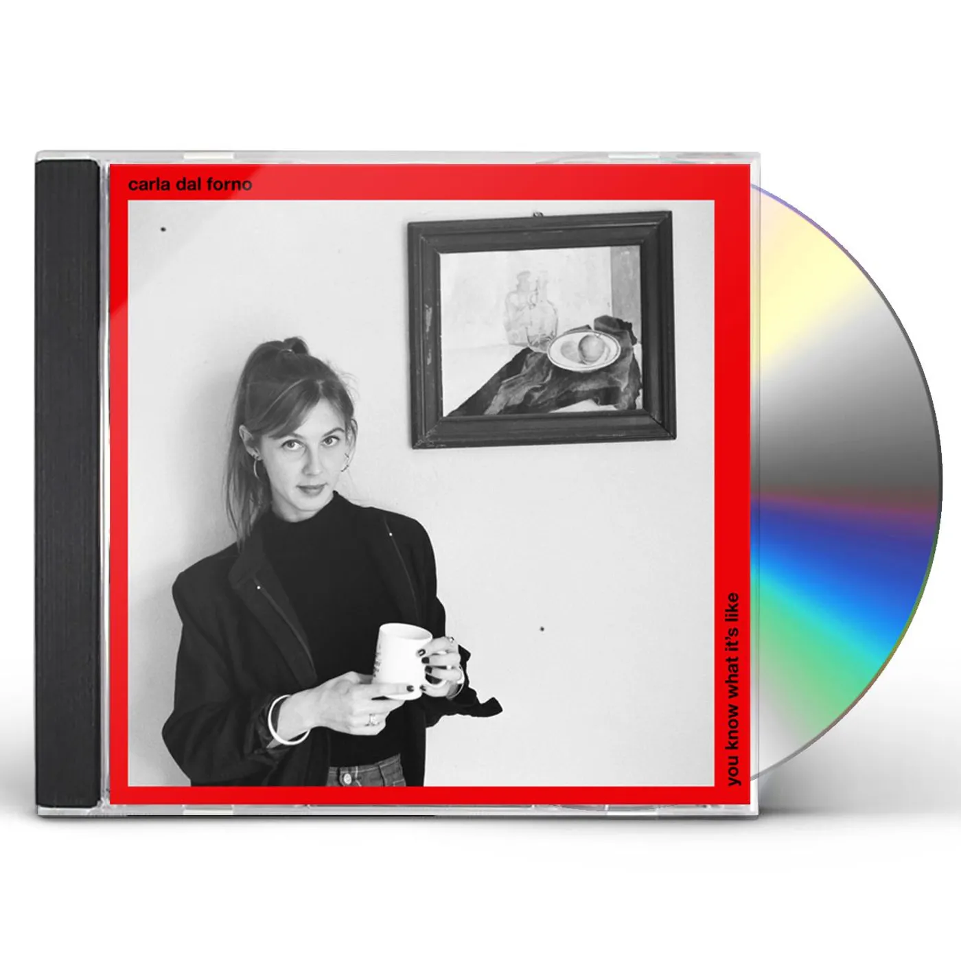 Carla dal Forno YOU KNOW WHAT IT'S LIKE CD