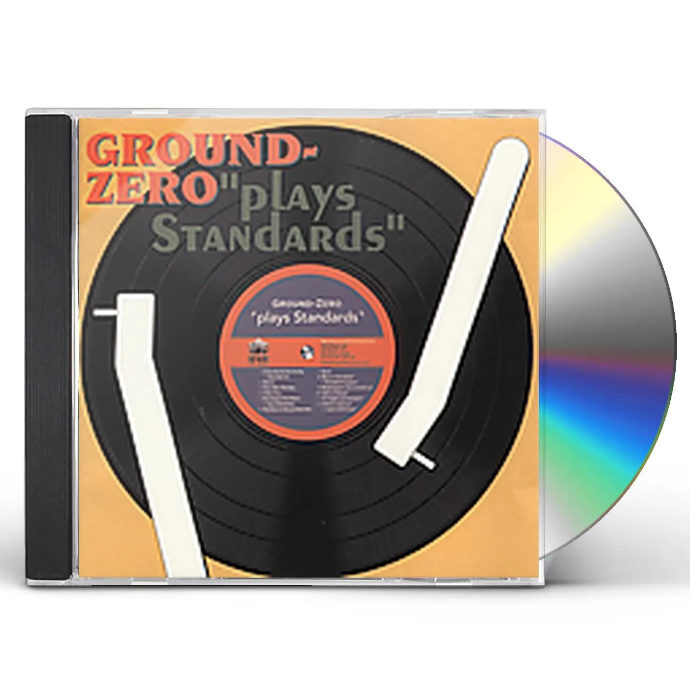 Ground Zero PLAYS STANDARDS CD