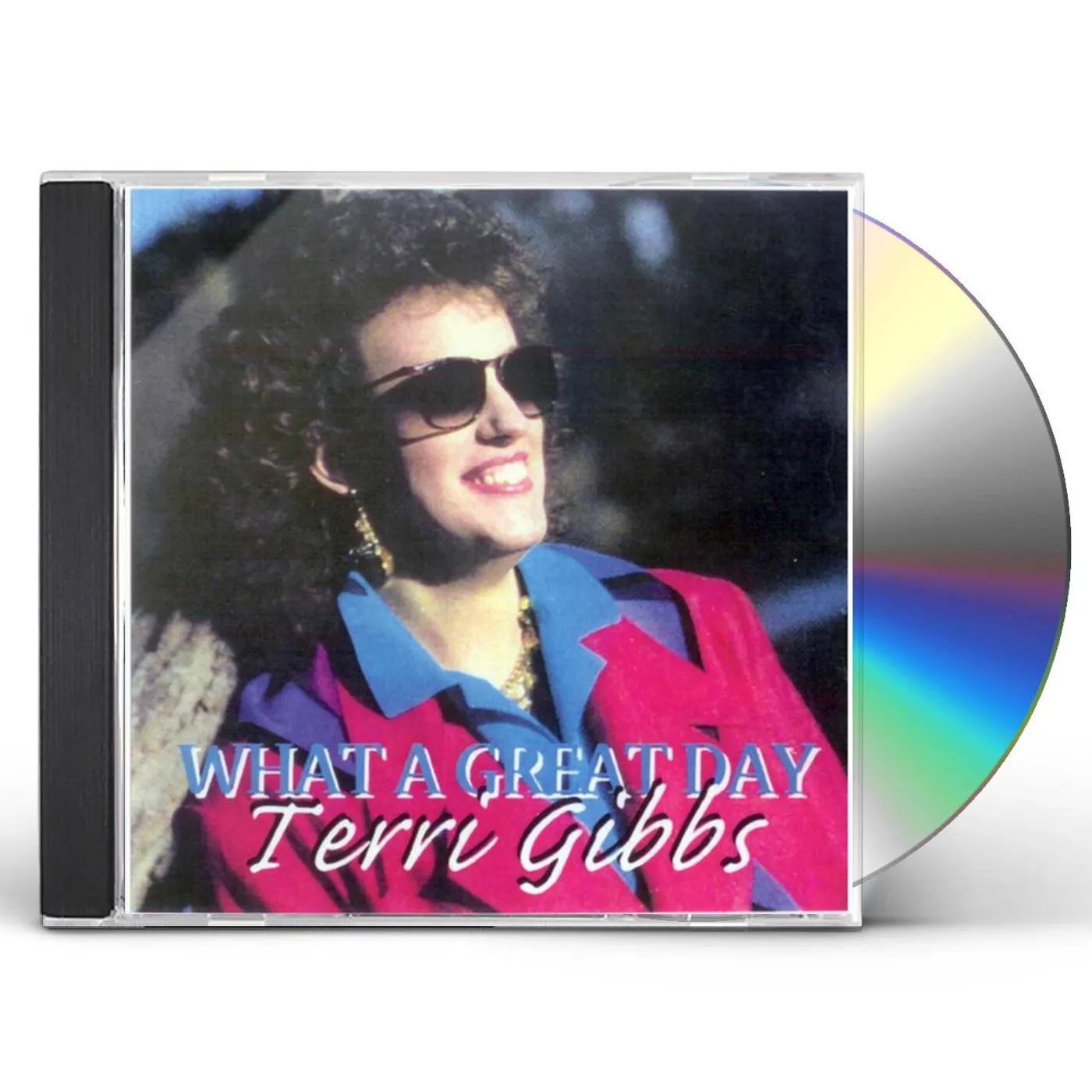 Terri Gibbs WHAT A GREAT DAY CD