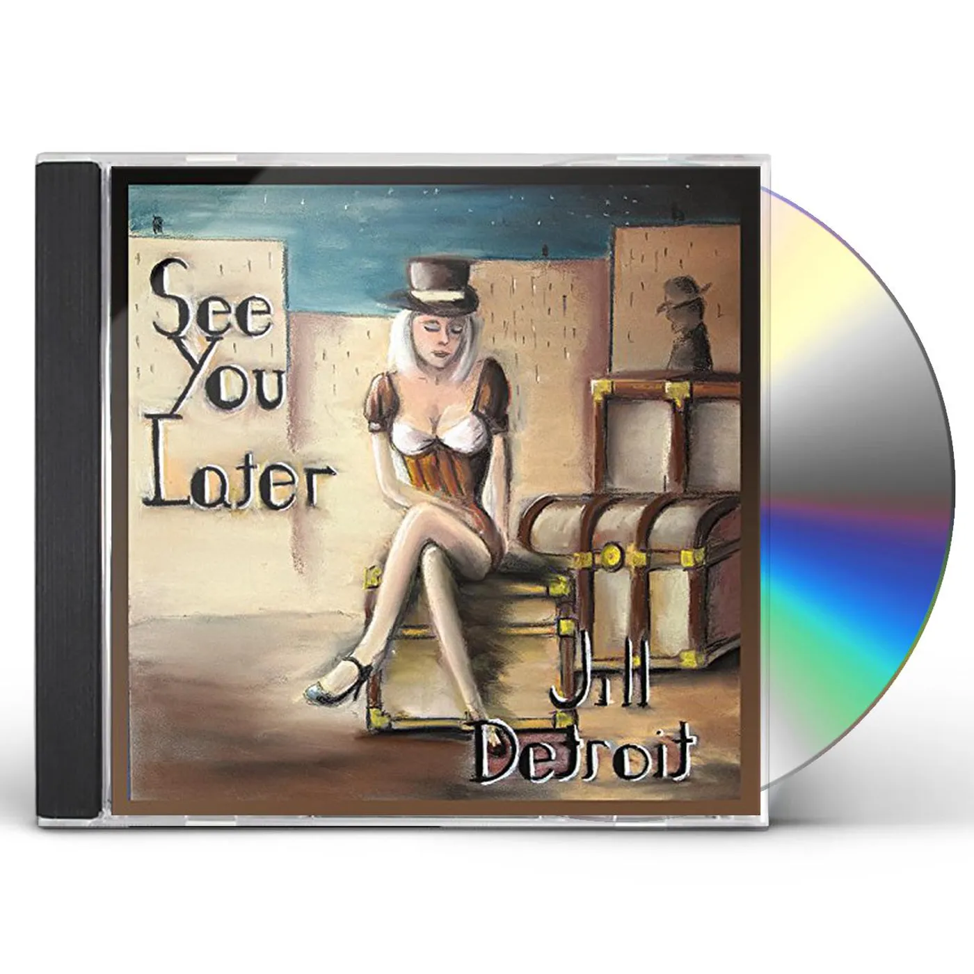 Jill Detroit SEE YOU LATER CD