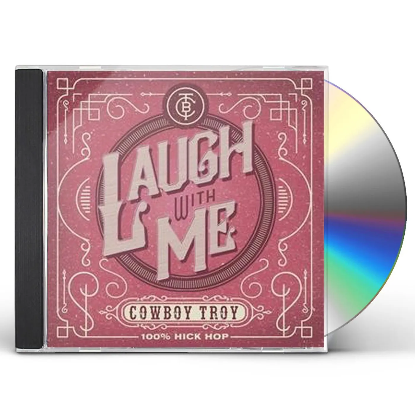 Cowboy Troy LAUGH WITH ME CD