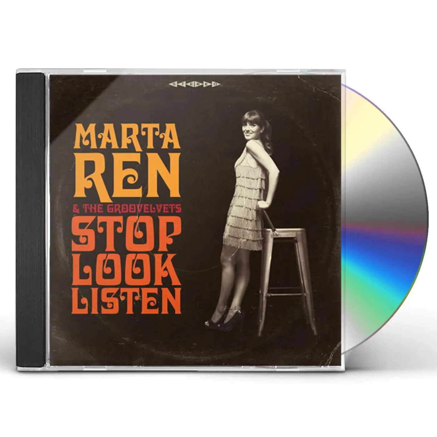 Marta Ren & The Groovelvets STOP LOOK LISTEN CD