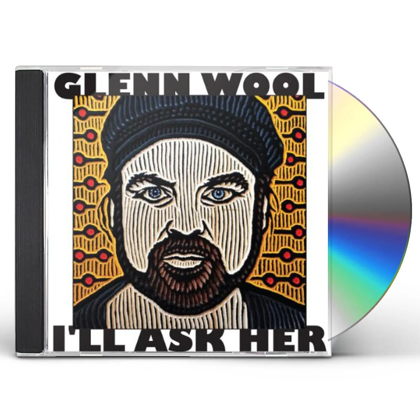 Glenn Wool I'LL ASK HER CD