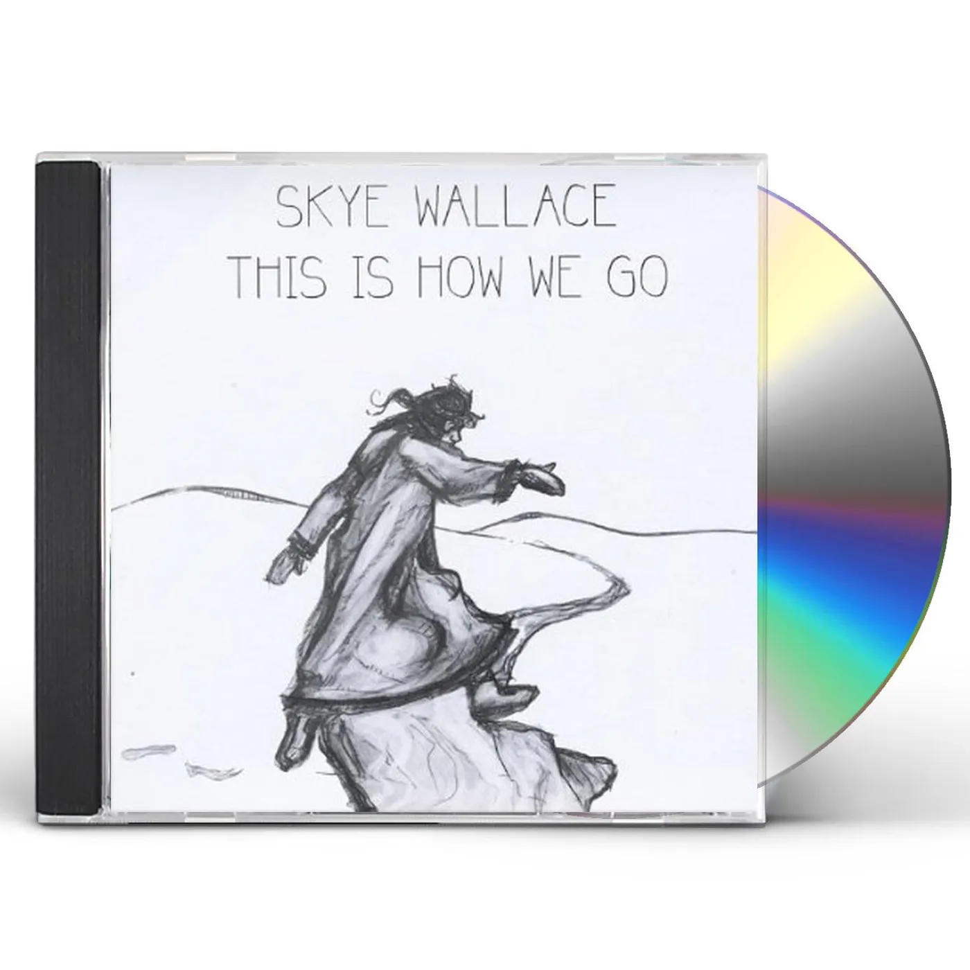 Skye Wallace THIS IS HOW WE GO CD