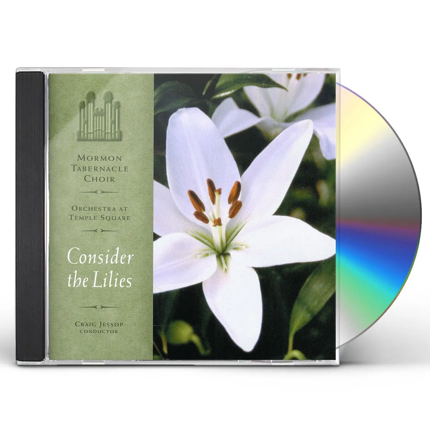 Mormon Tabernacle Choir CONSIDER THE LILIES CD