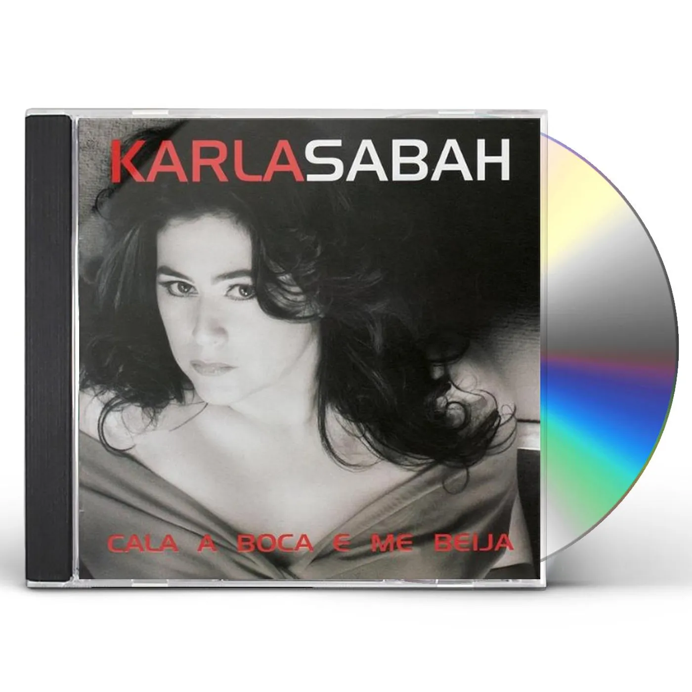 Karla Sabah CALA A BOCA E ME BEIJA CD