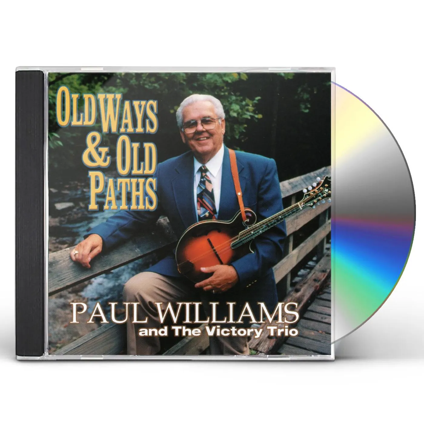 Paul Williams OLD WAYS & OLD PATHS CD
