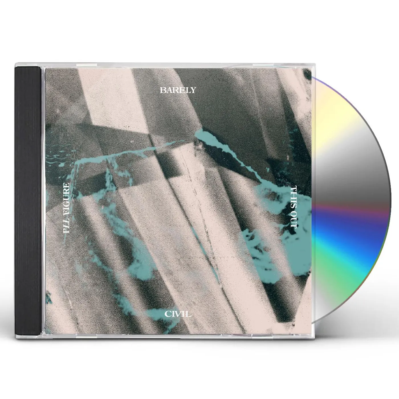 Barely Civil I'LL FIGURE THIS OUT CD