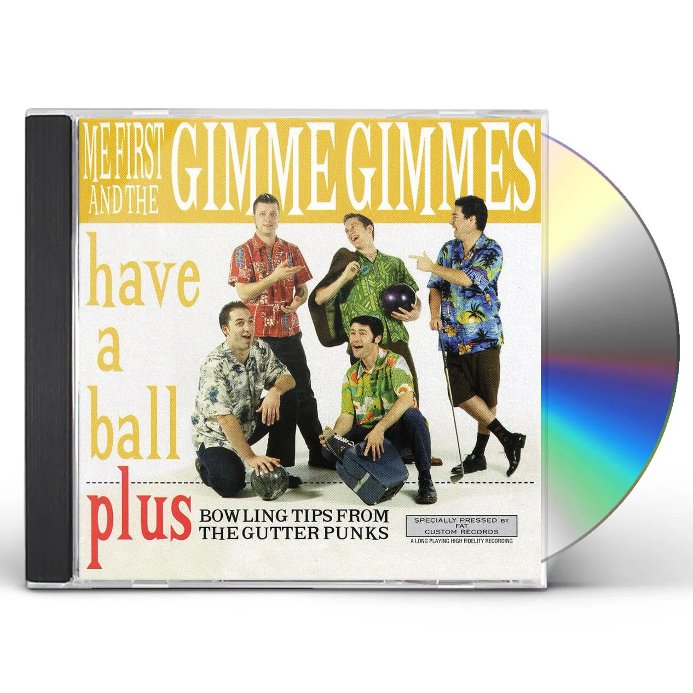 Me First and the Gimme Gimmes HAVE A BALL CD