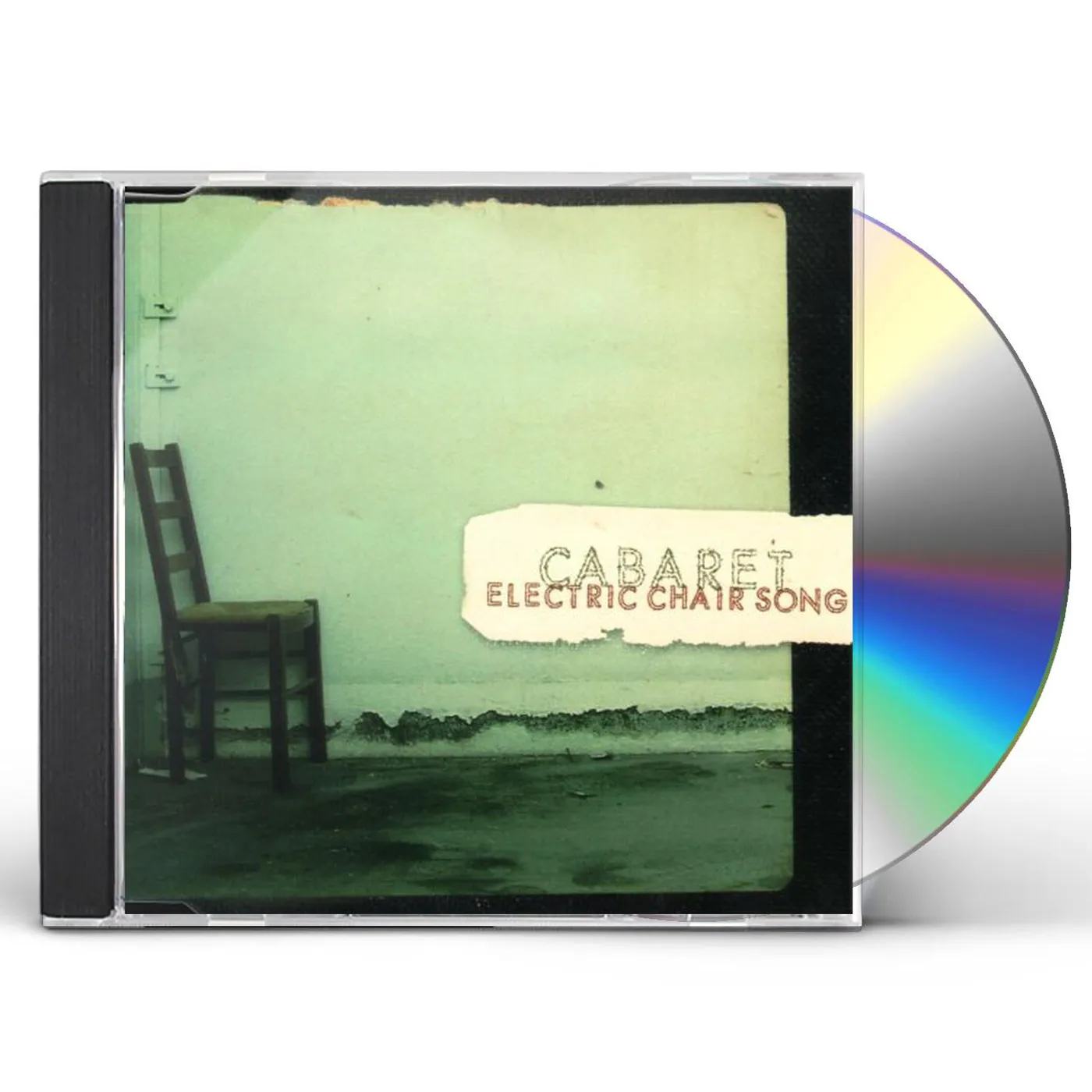 Cabaret ELECTRIC CHAIR SONG CD