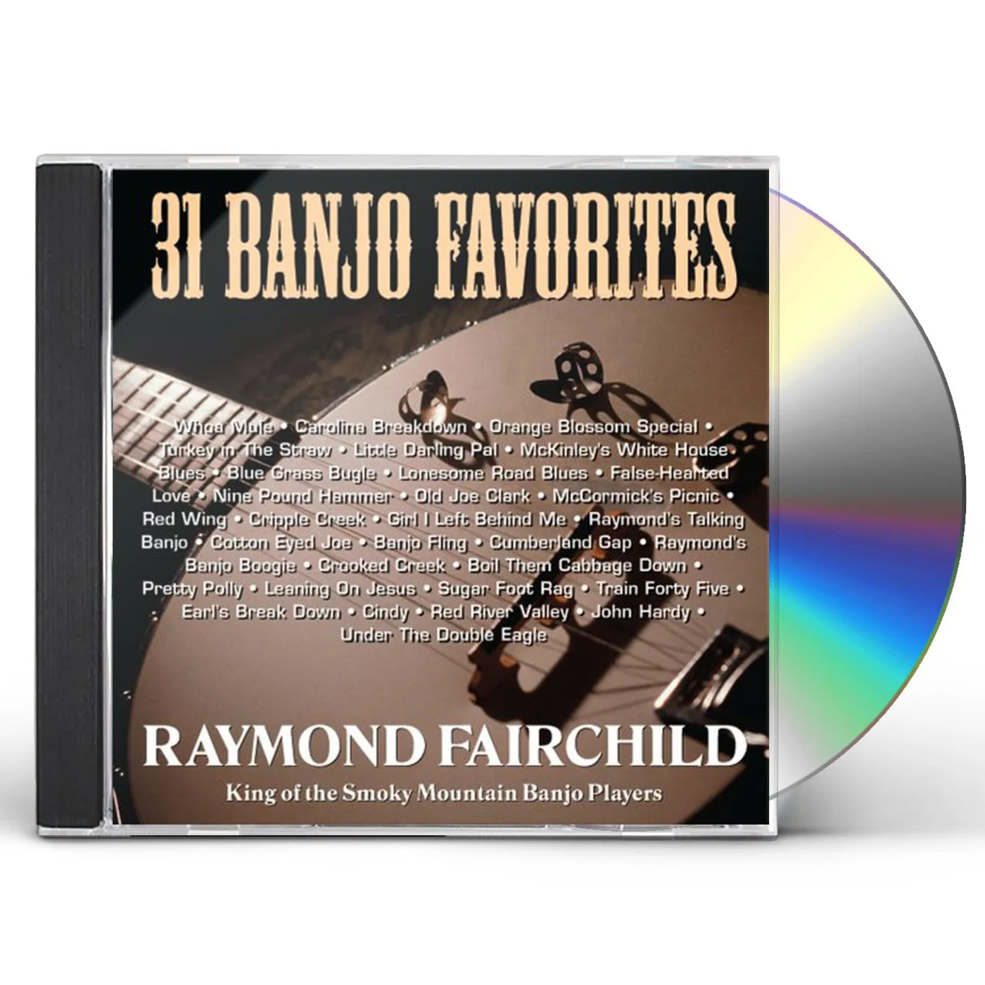Raymond Fairchild 31 BANJO FAVORITES CD