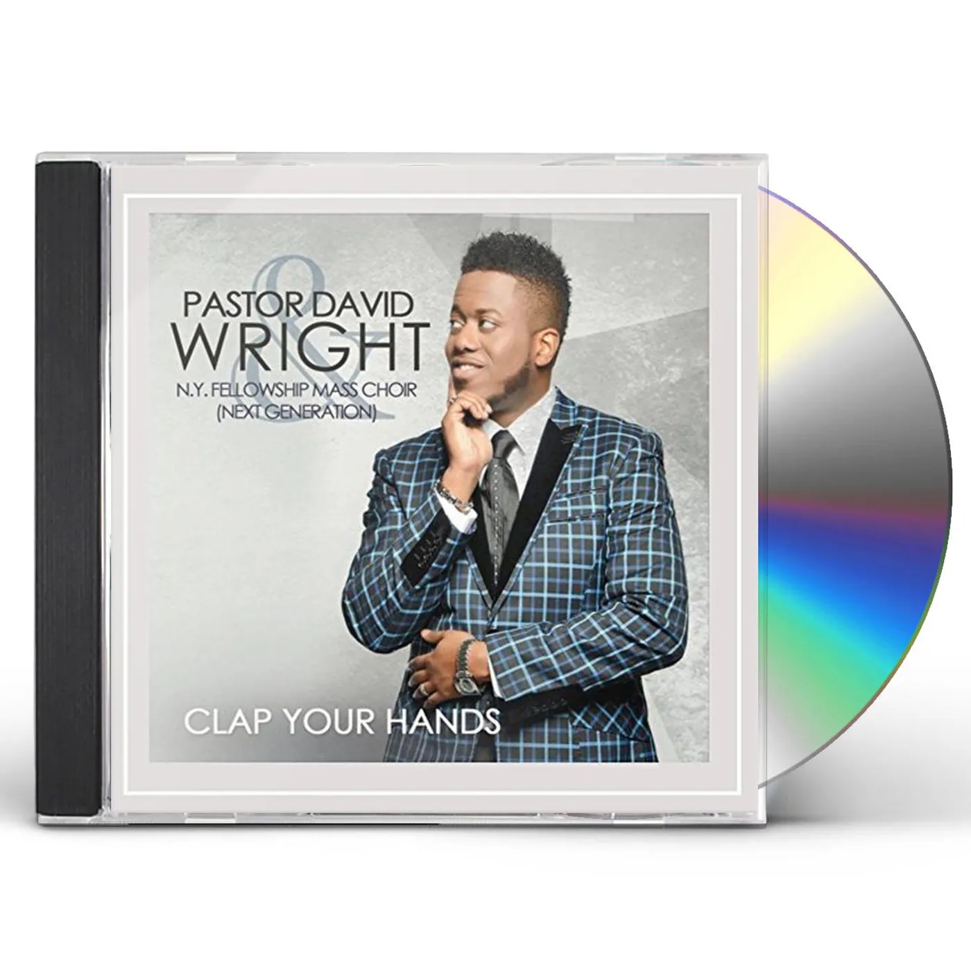 Pastor David Wright CLAP YOUR HANDS CD