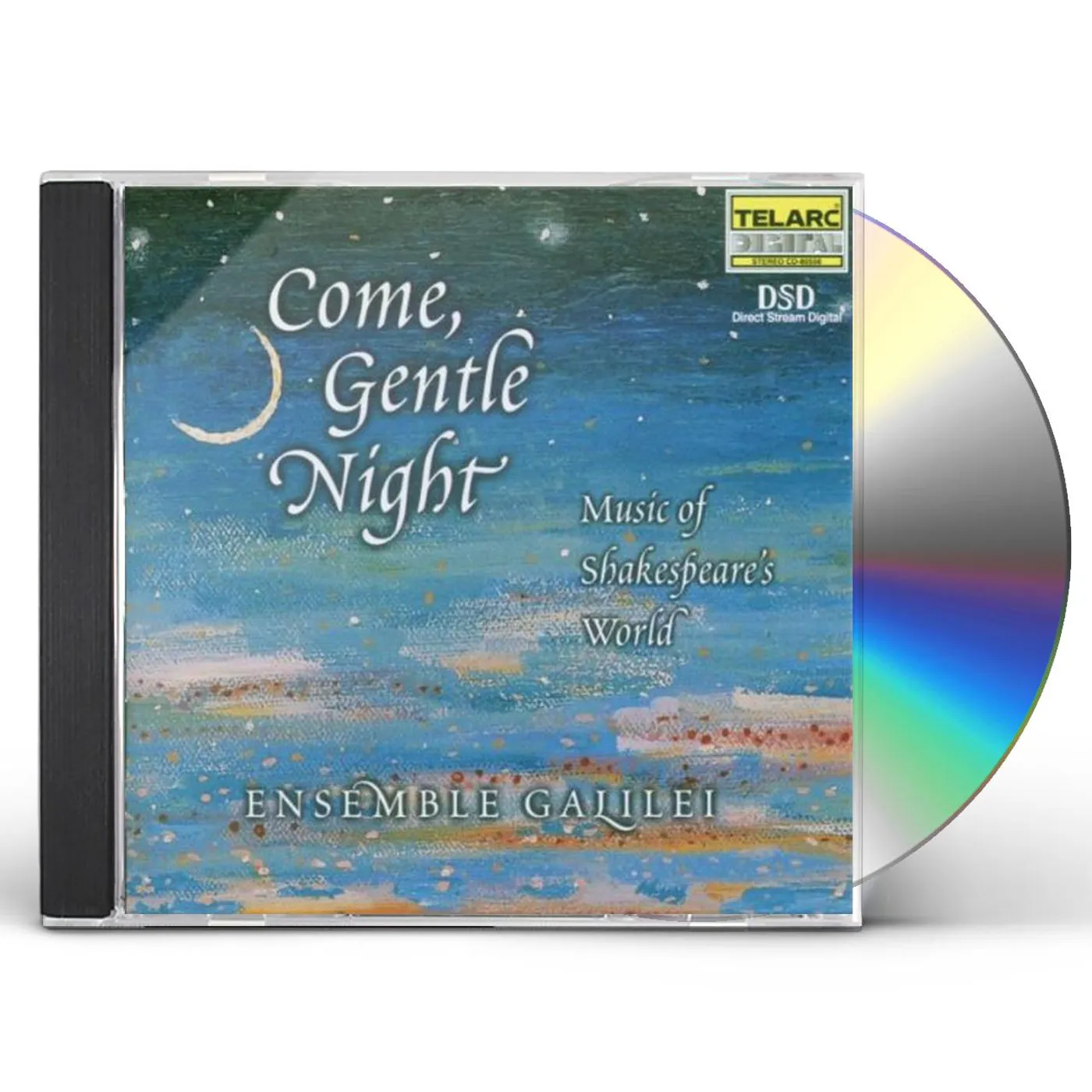Ensemble Galilei COME GENTLE NIGHT: MUSIC OF SHAKESPEARE'S WORLD CD