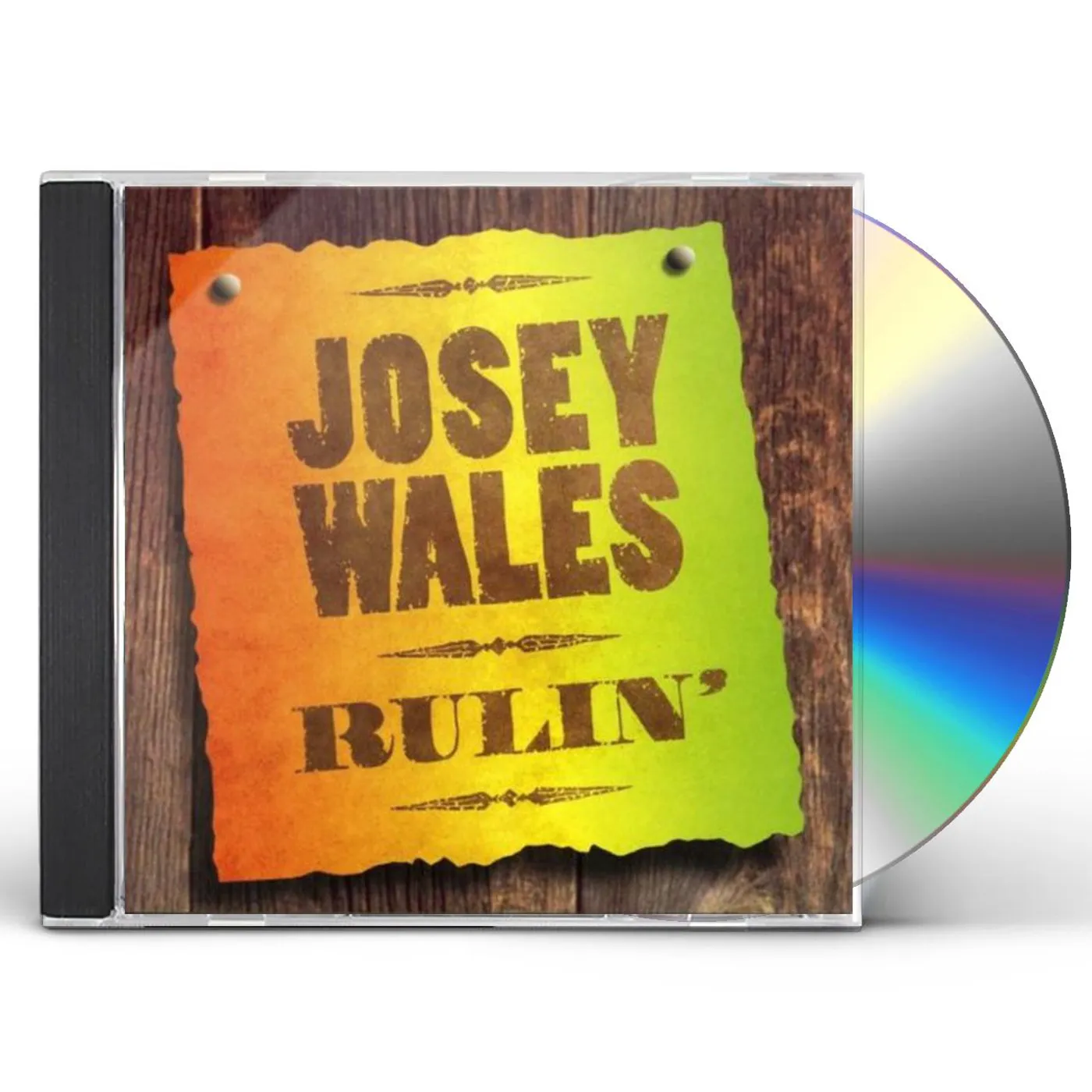 Josey Wales RULIN CD