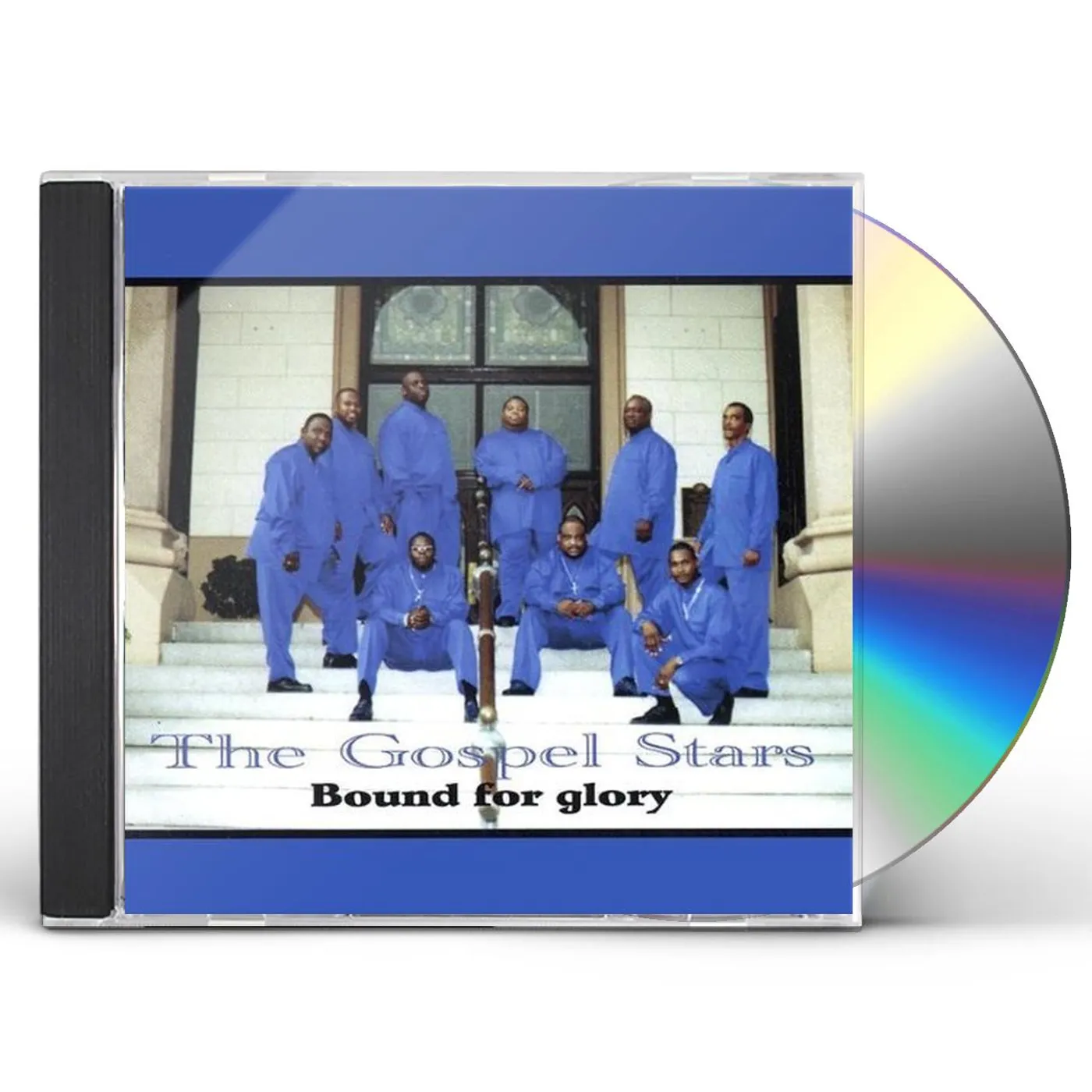 The Gospel Stars BOUND FOR GLORY CD