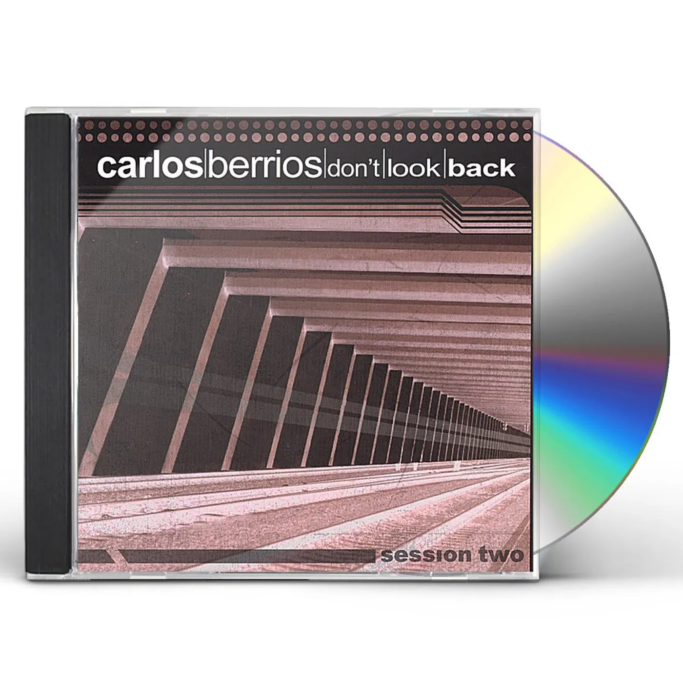 Carlos Berrios DON'T LOOK BACK-SESSION TWO CD