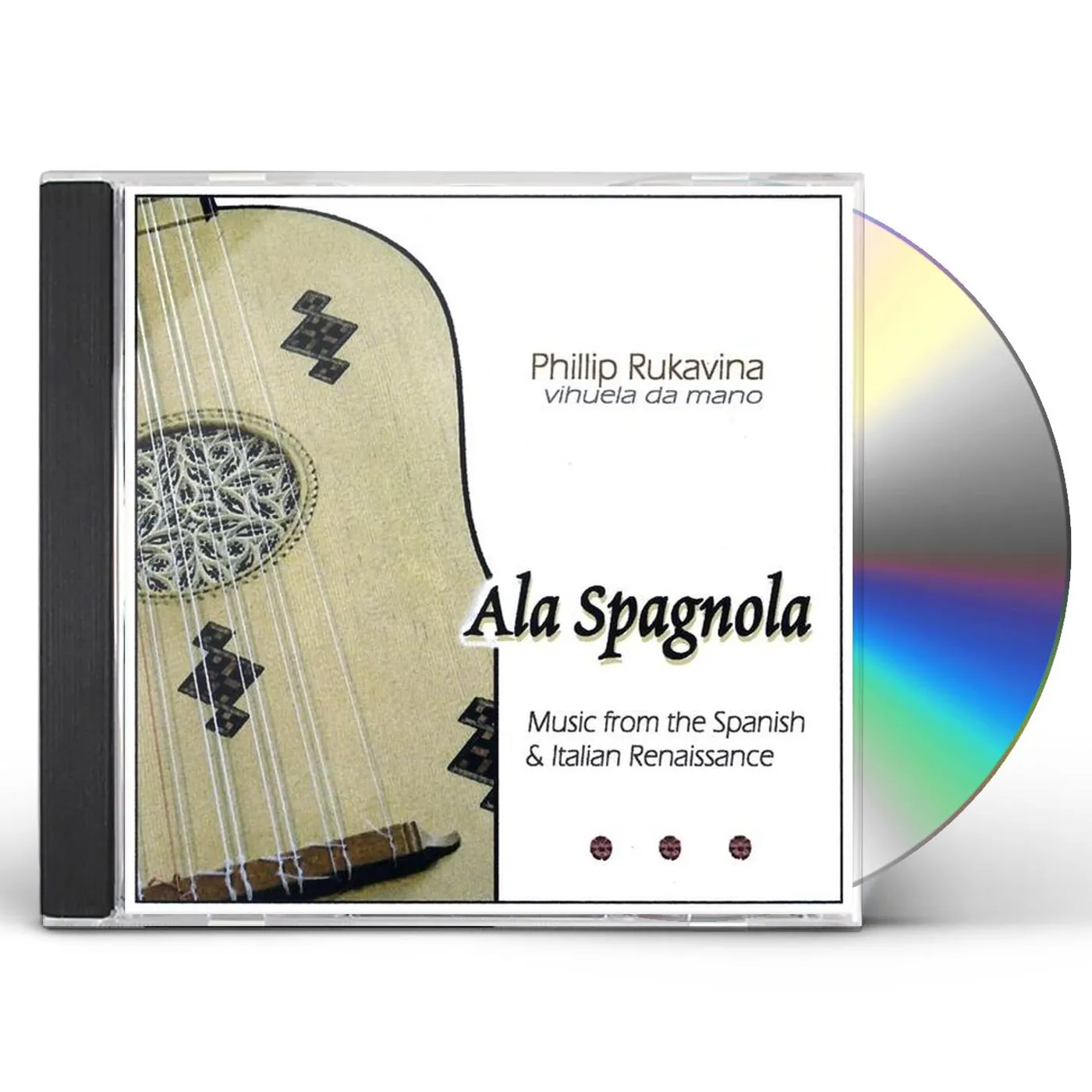 Phillip Rukavina ALA SPAGNOLA CD