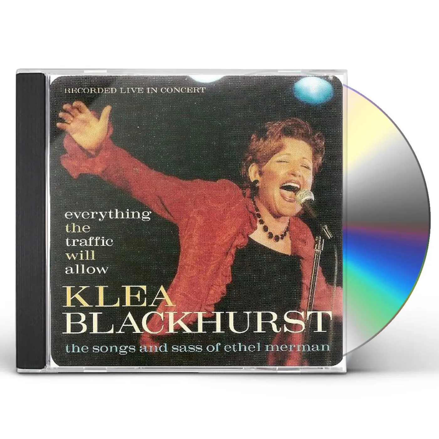 Klea Blackhurst EVERYTHING THE TRAFFIC WILL ALLOW CD