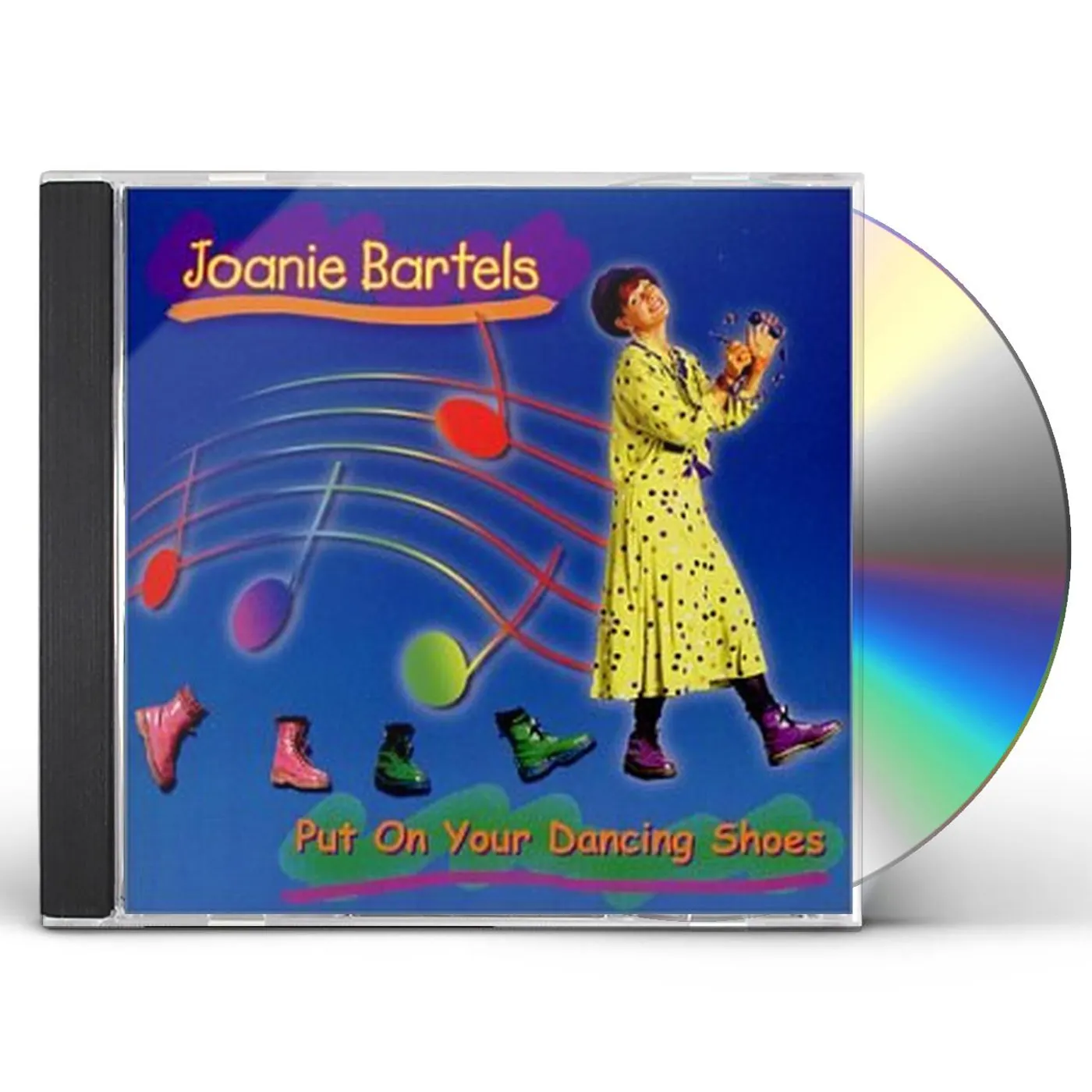 Joanie Bartels PUT ON YOUR DANCING SHOES CD