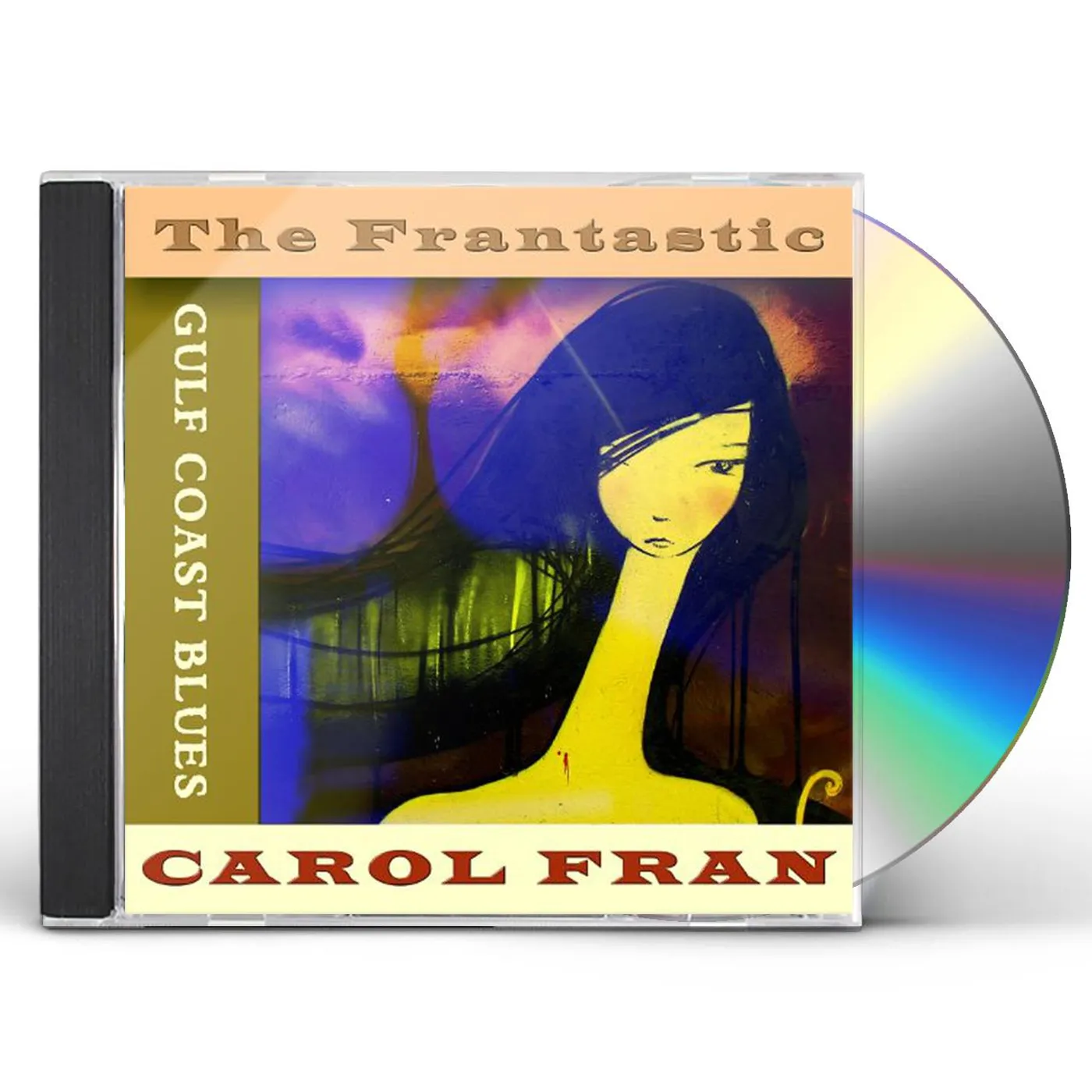 Carol Fran FRAN-TASTIC CD