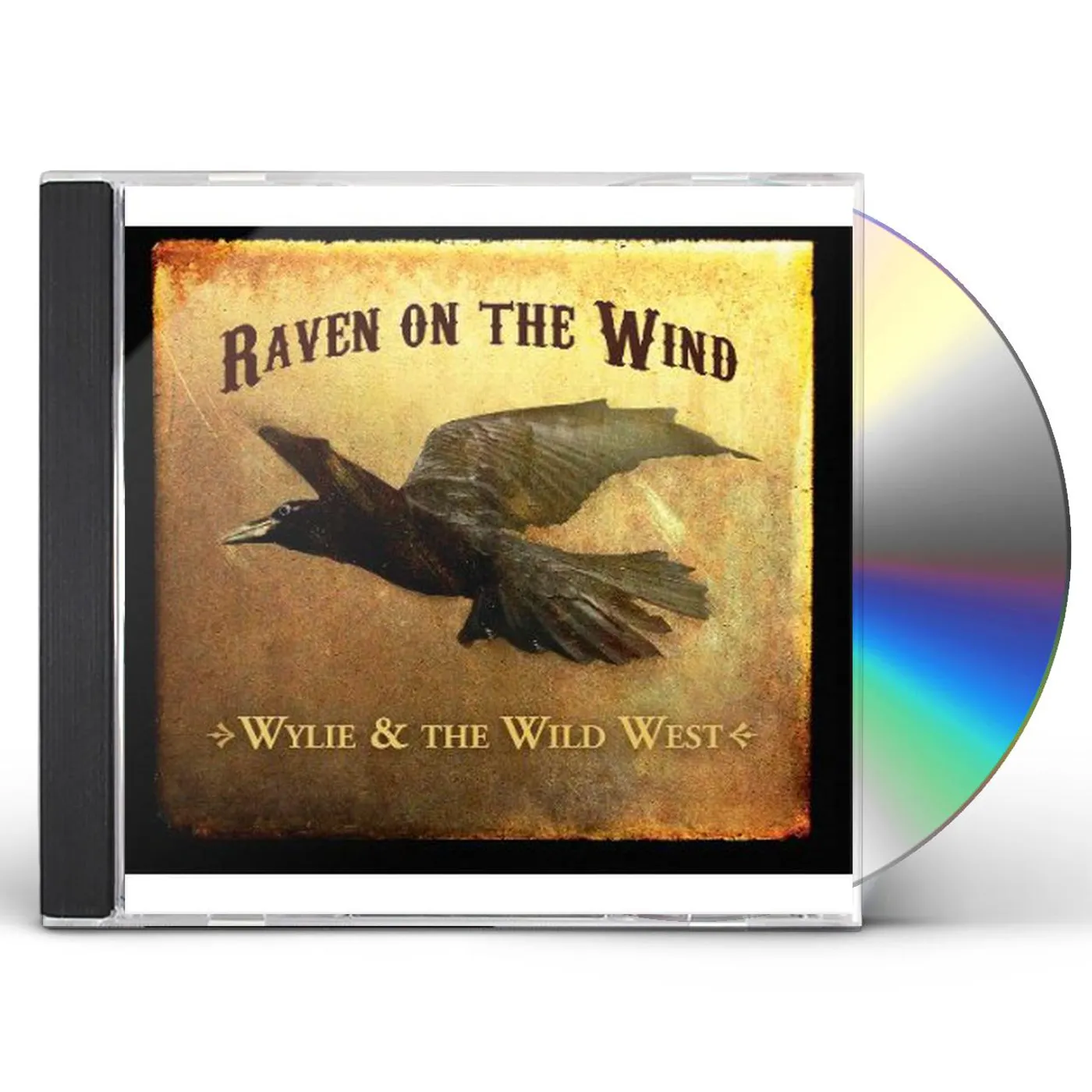 Wylie & The Wild West RAVEN ON THE WIND CD