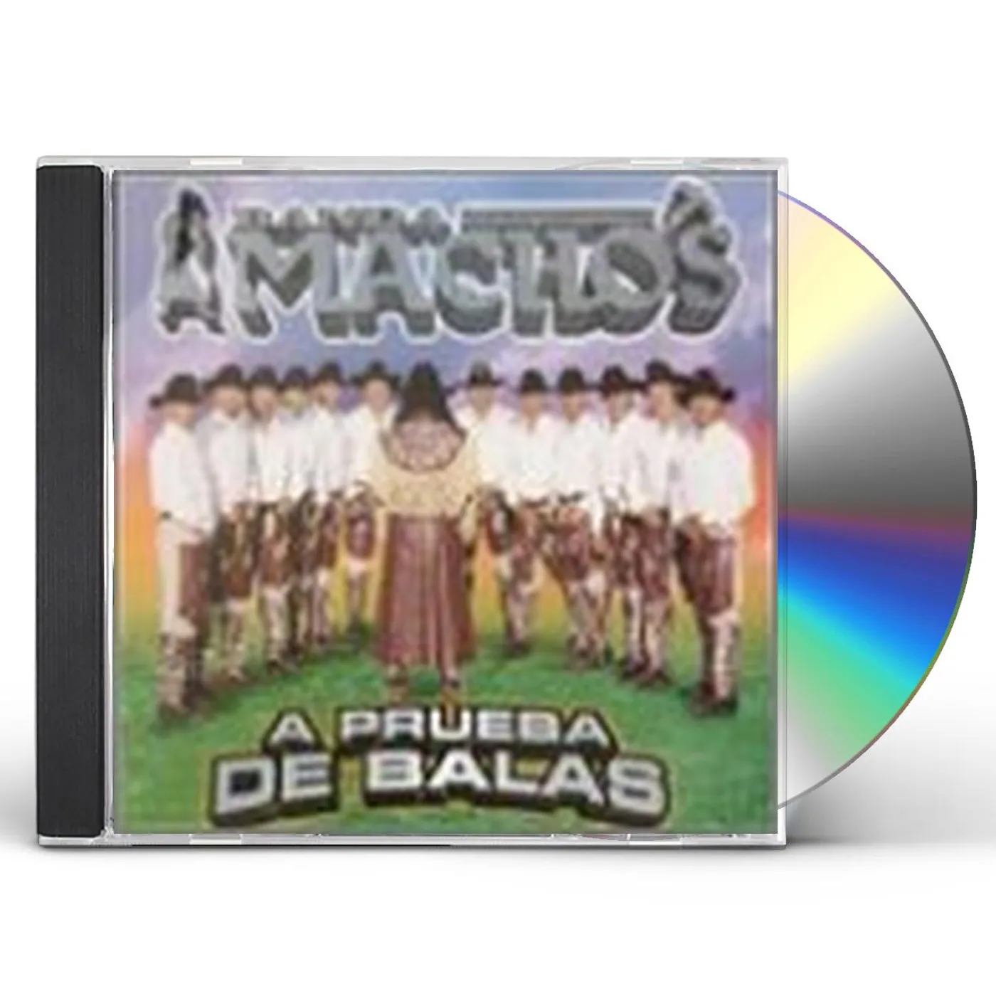 Banda Machos PRUEBA DE BALAS CD