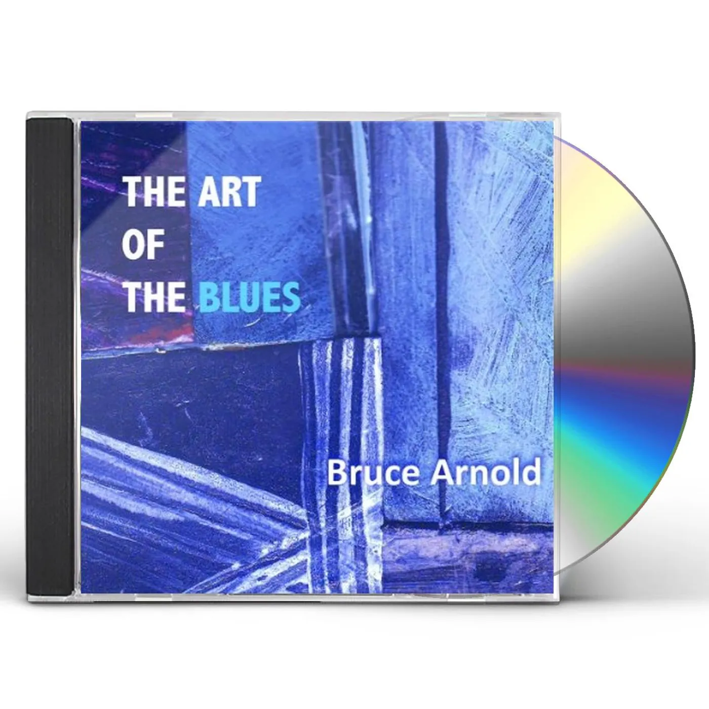 Bruce Arnold ART OF THE BLUES CD