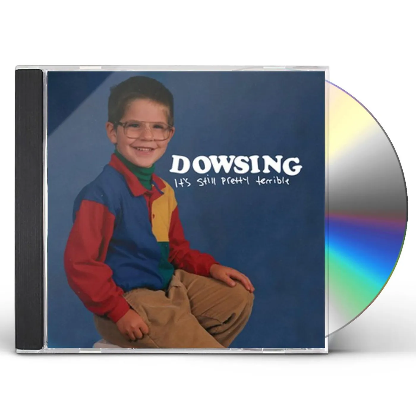 Dowsing ITS STILL PRETTY TERRIBLE CD