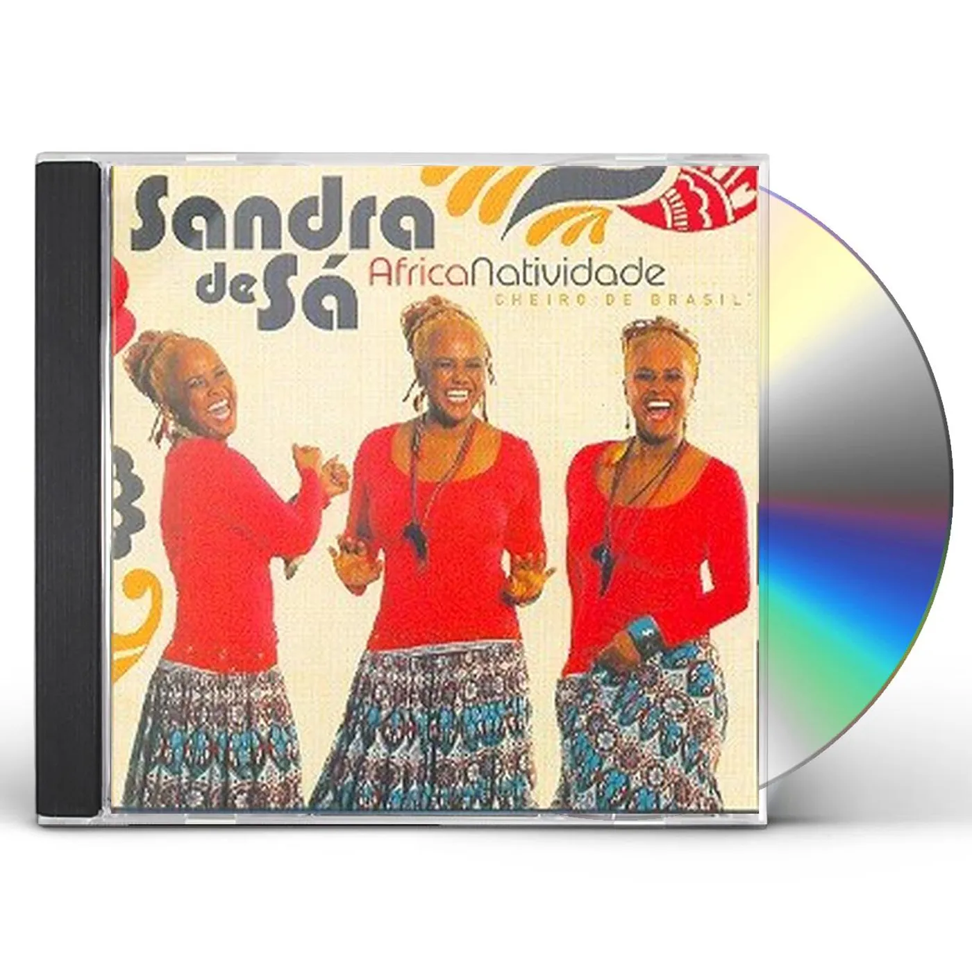 Sandra De Sá AFRICANATIVIDADE: CHEIRO DE BRASIL CD