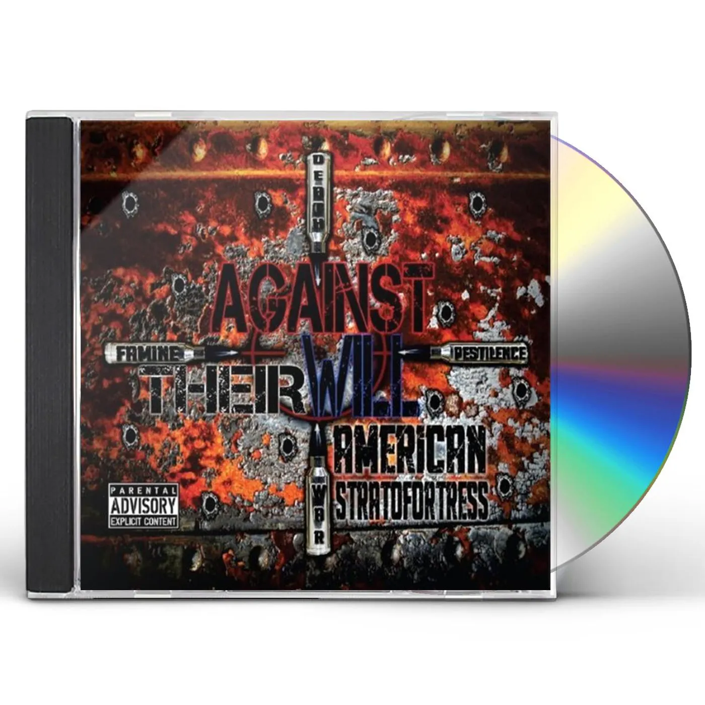 Against Their Will AMERICAN STRATOFORTRESS CD