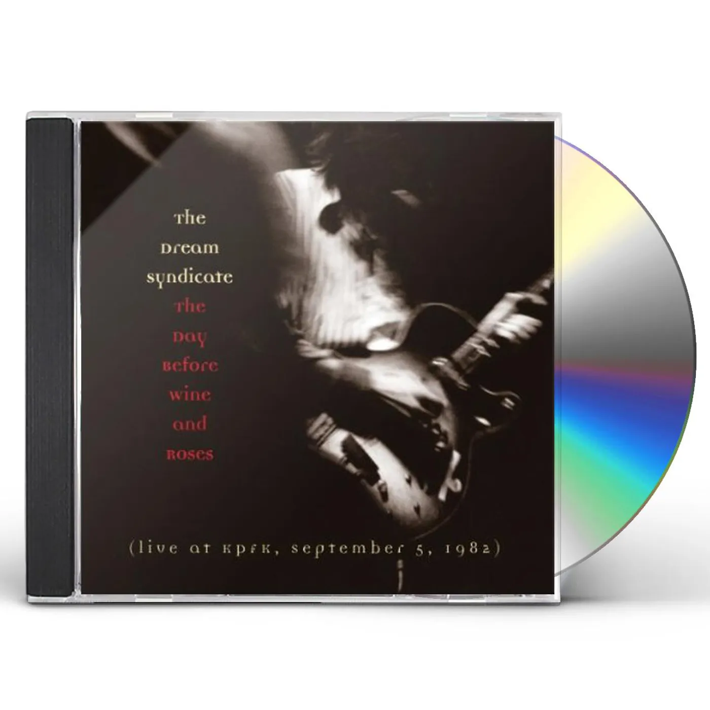 The Dream Syndicate DAY BEFORE WINE & ROSES CD