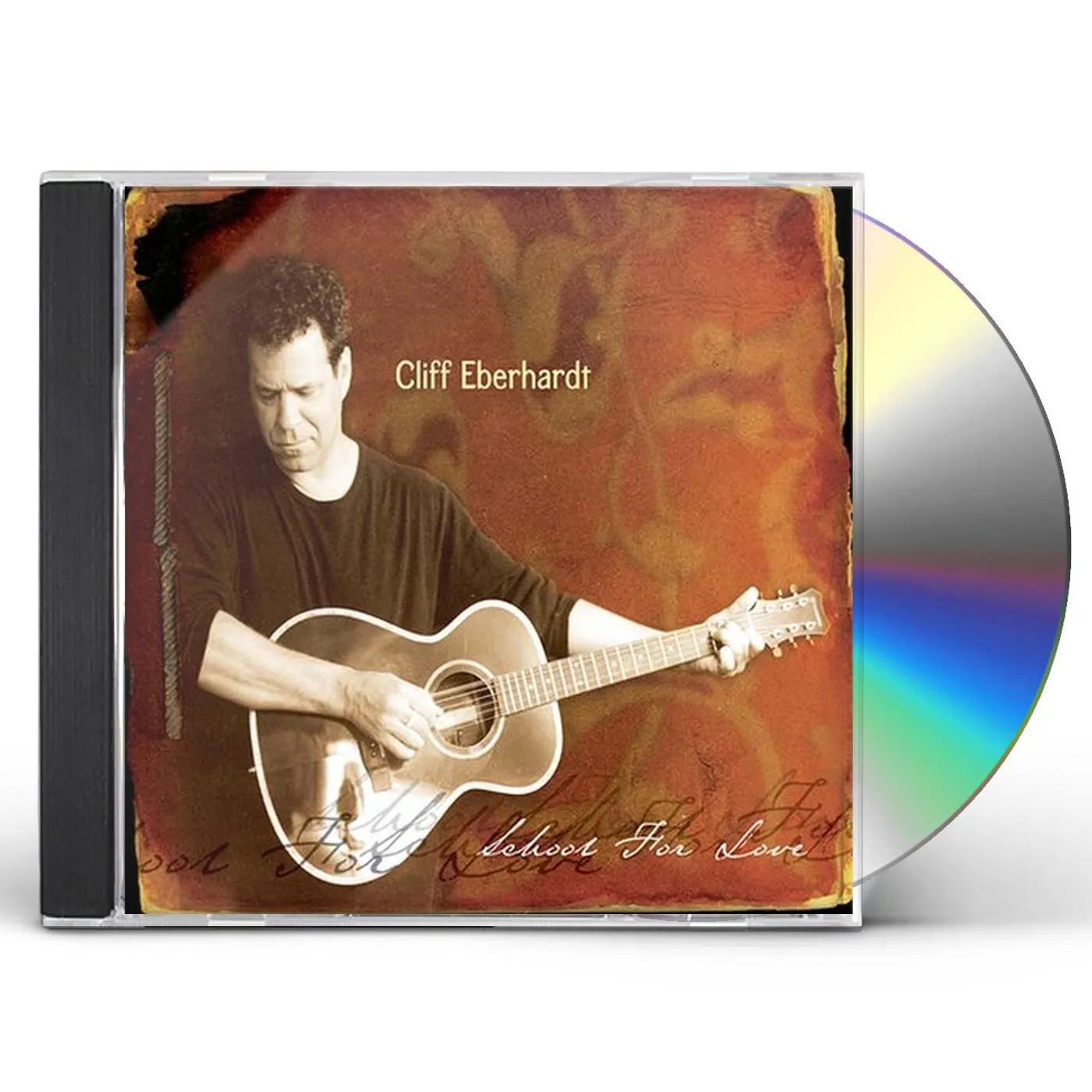 Cliff Eberhardt SCHOOL FOR LOVE CD