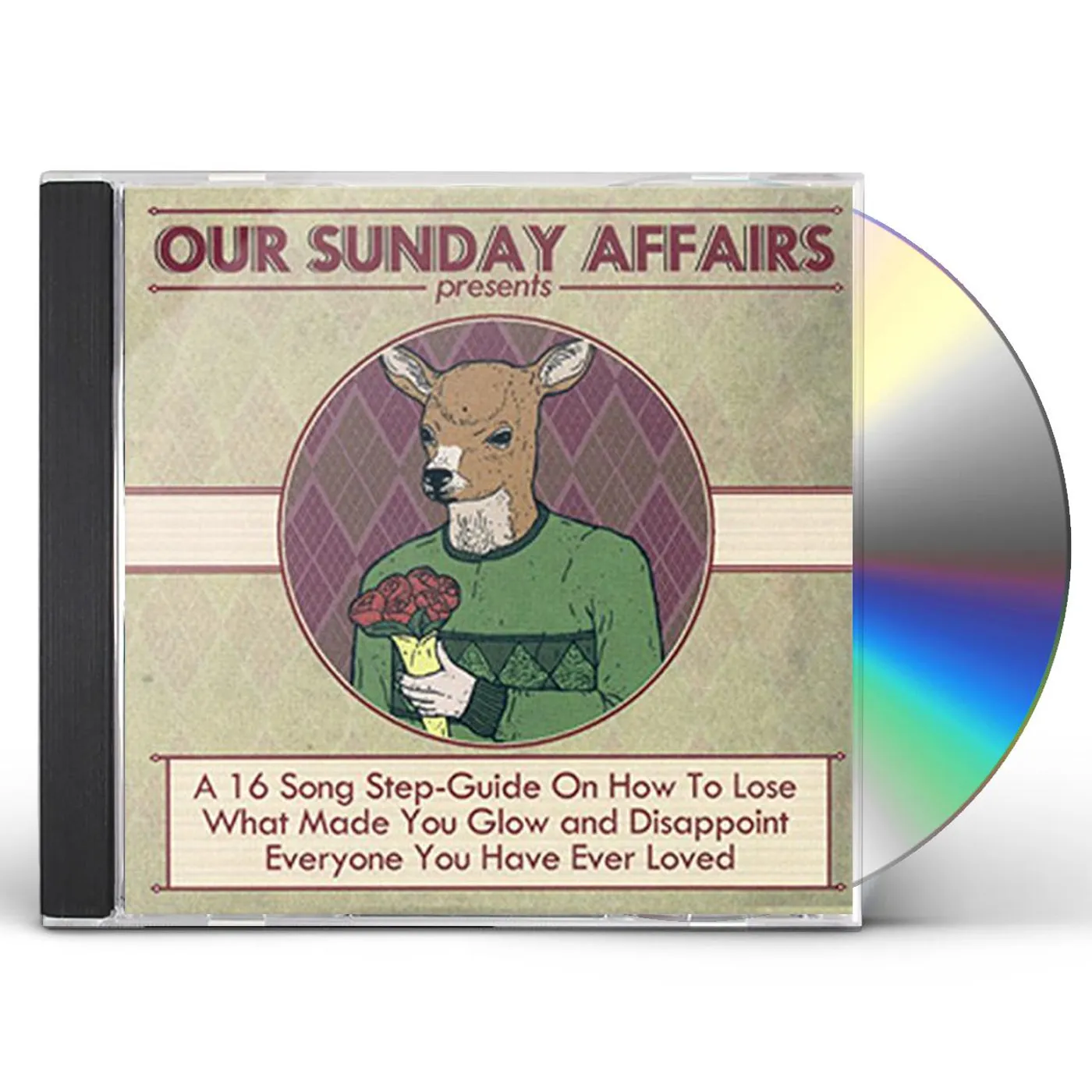 Our Sunday Affairs 16 SONG STEP-GUIDE ON HOW TO LOSE CD