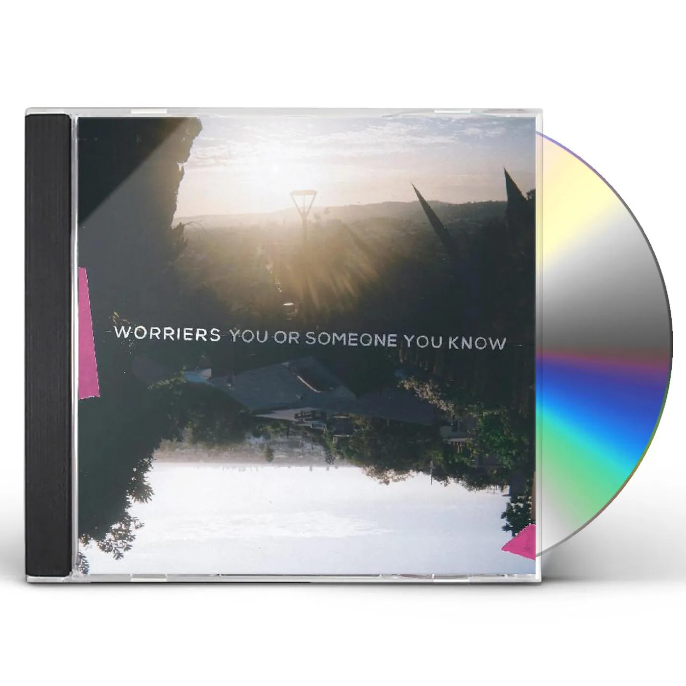Worriers YOU OR SOMEONE YOU KNOW CD