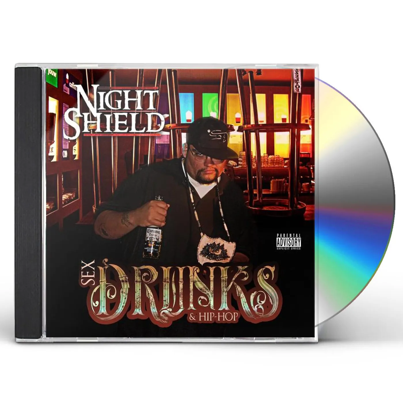 Night Shield SEX DRUNKS & HIP HOP CD