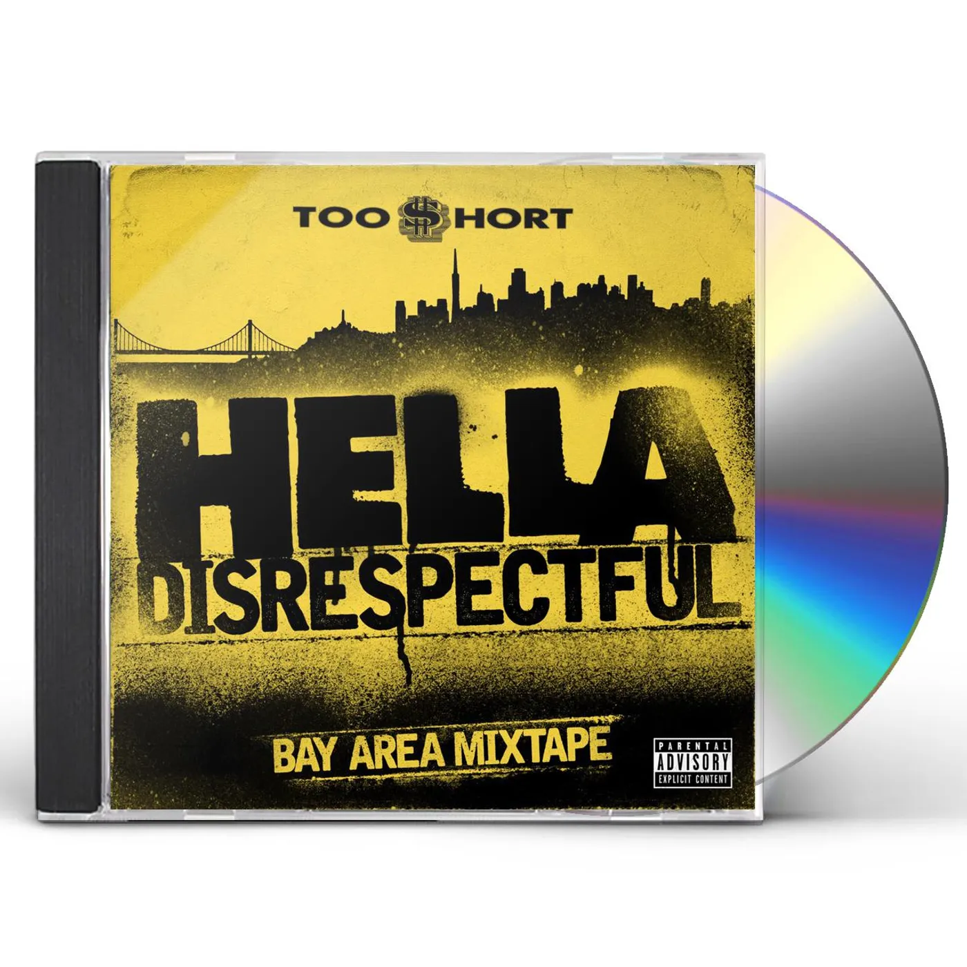Too $hort HELLA DISRESPECTFUL: BAY AREA MIXTAPE CD